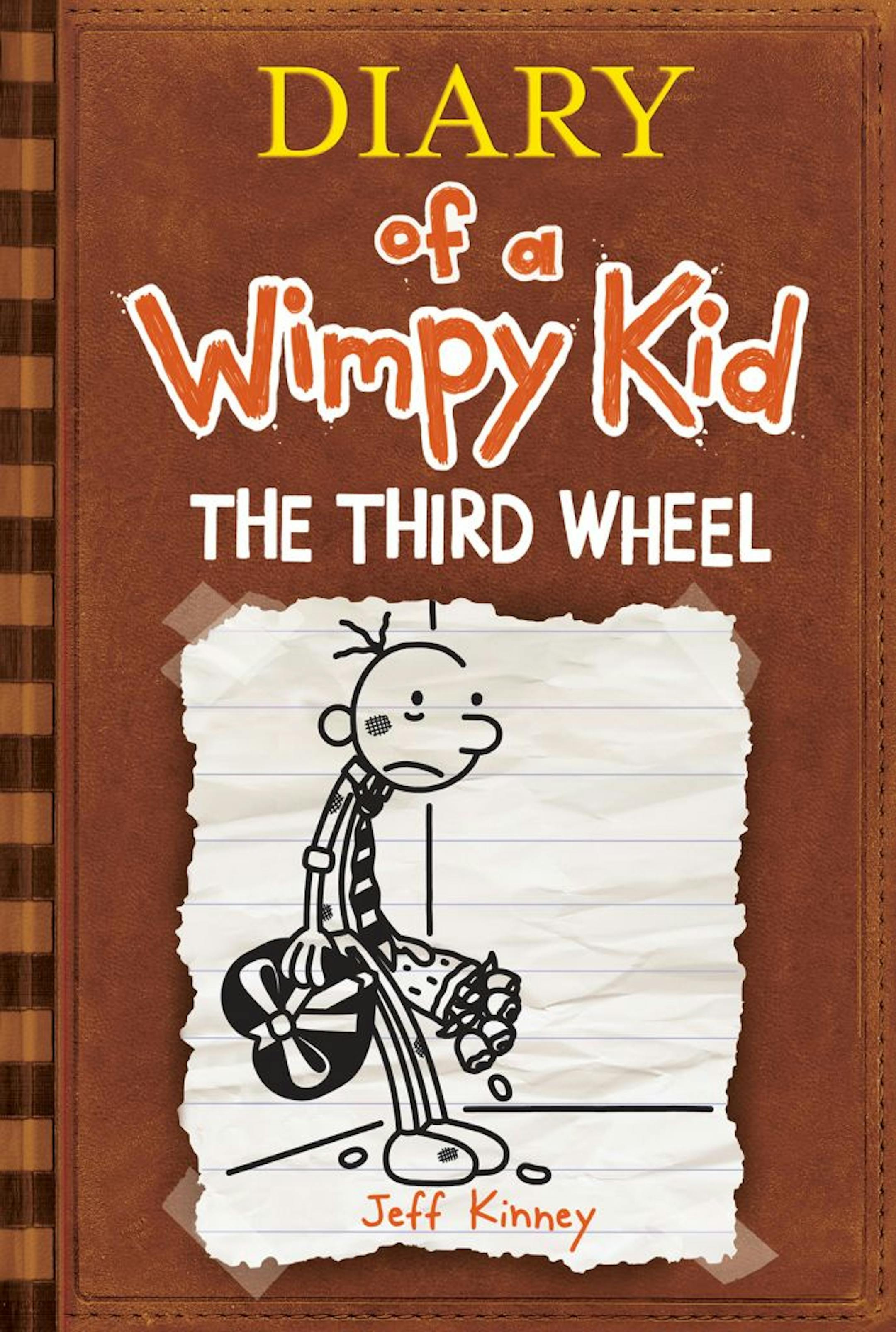 The latest installment of the Diary of a Wimpy Kid series: "Diary of a Wimpy Kid: The Third Wheel."