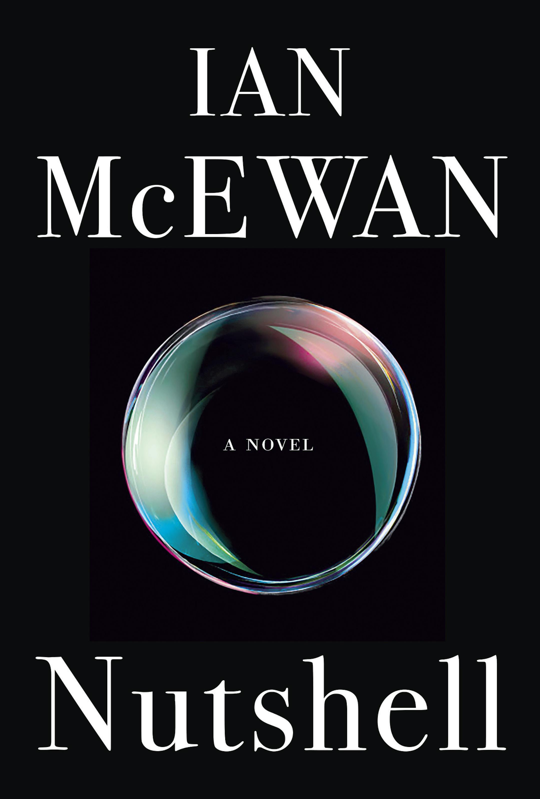 NUTSHELL; by Ian McEwan