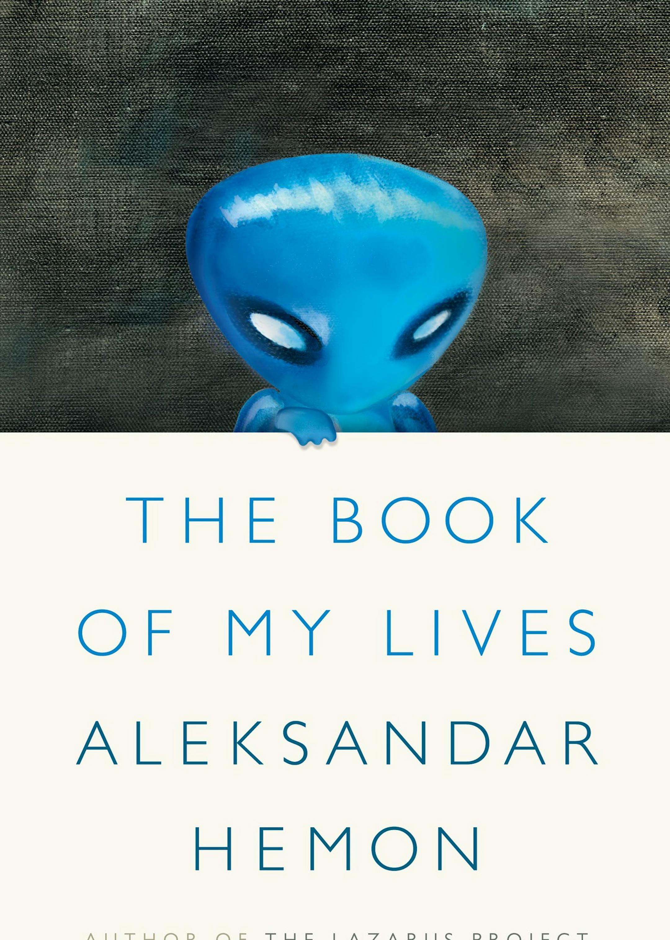 "The book of My Lives," by Aleksandar Hemon.