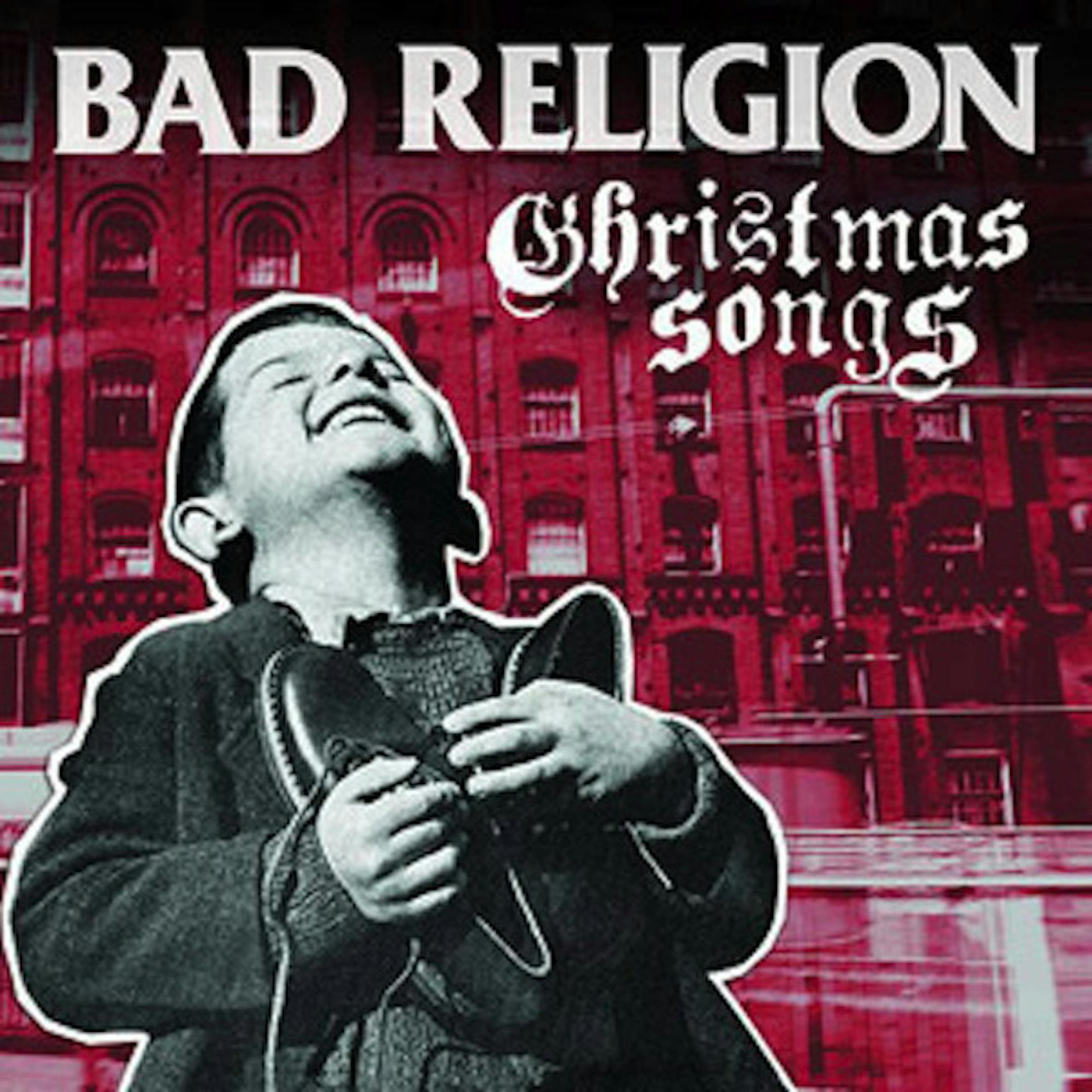 Bad Religion "Christmas Songs."