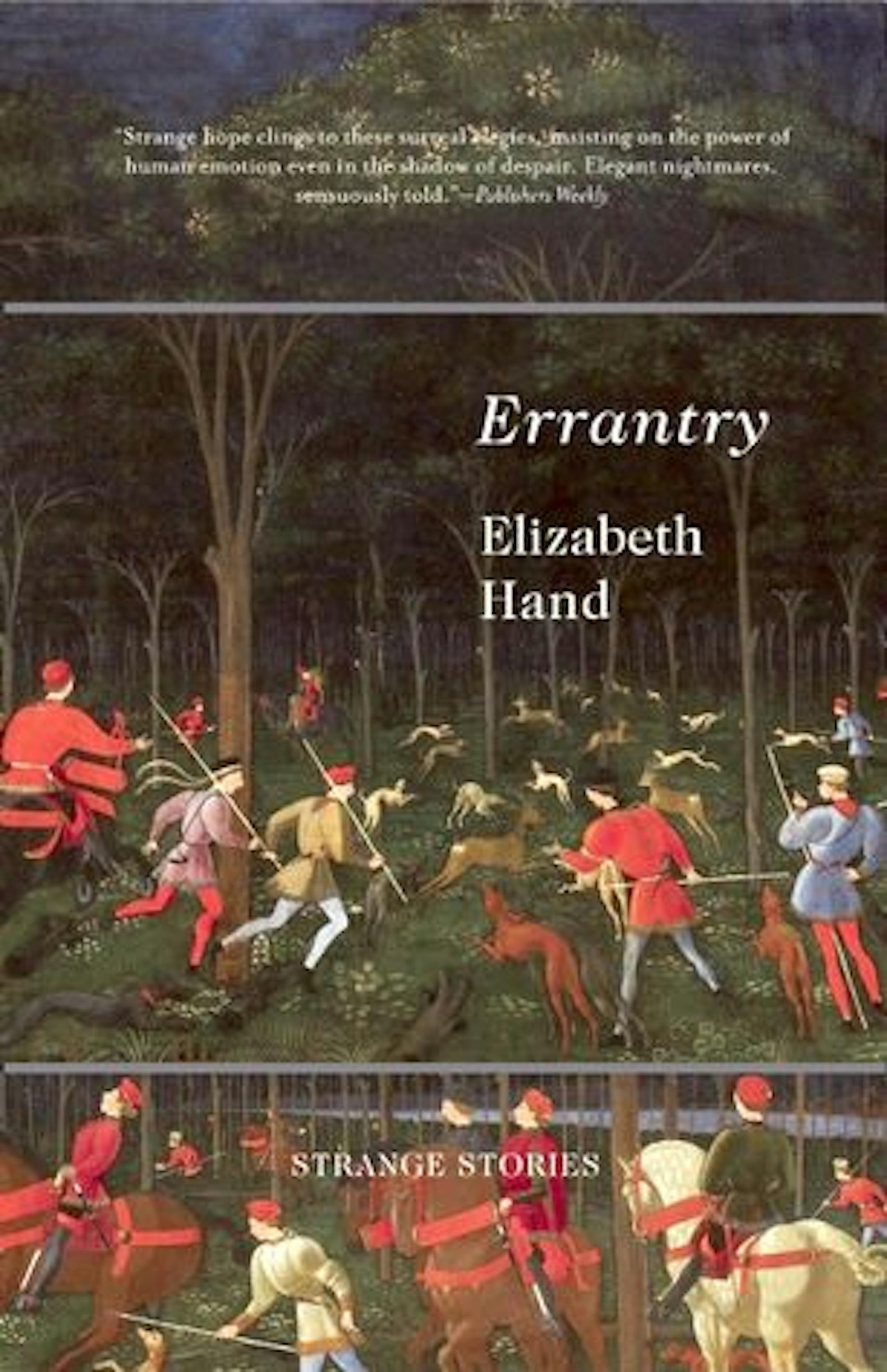 ERRANTRY by Elizabeth Hand