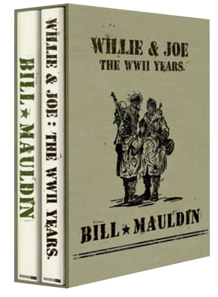 The box set: Bill Mauldin and Willie & Joe: The WWII Years