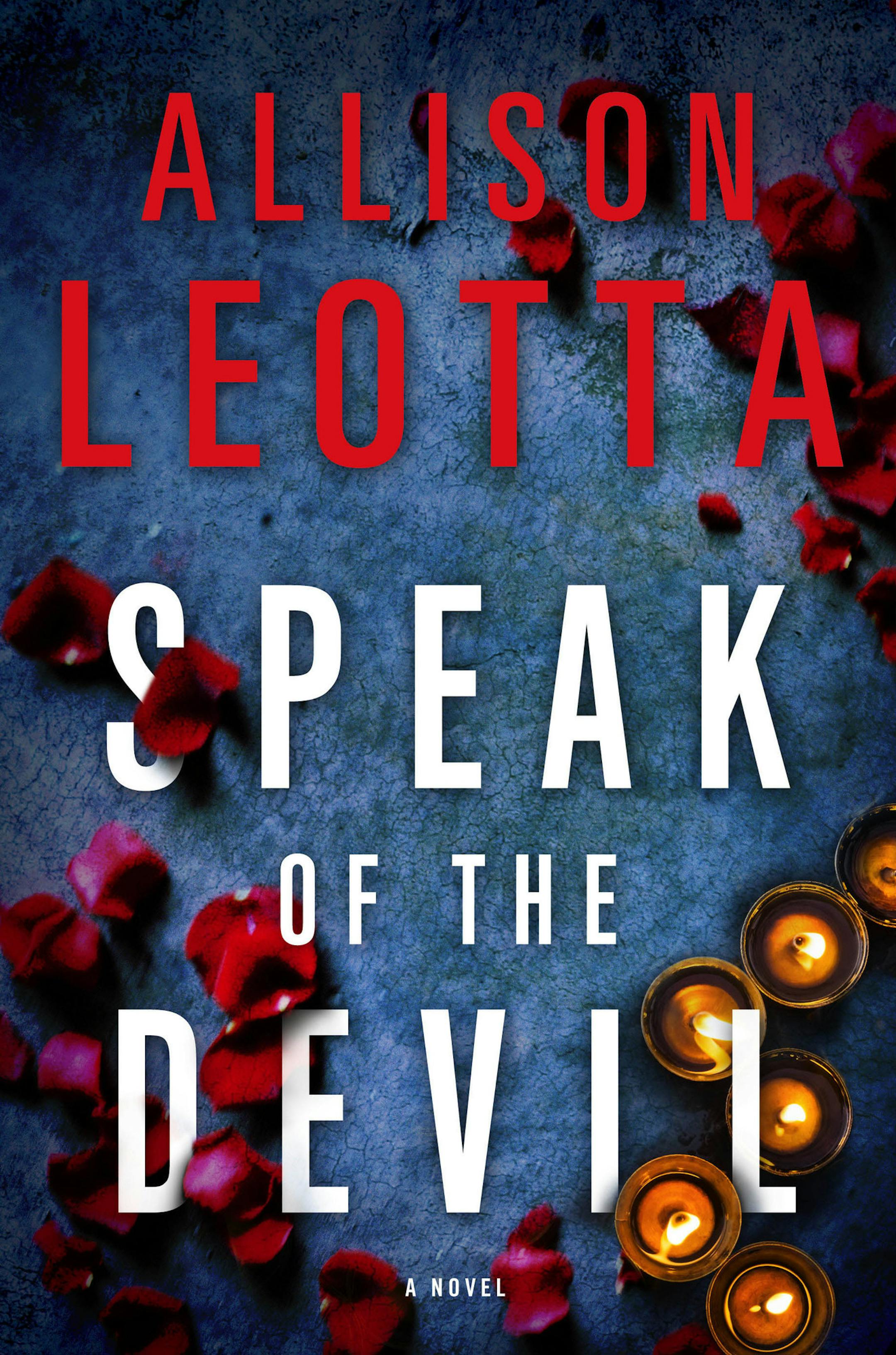 Speak of the Devil By Allison Leotta