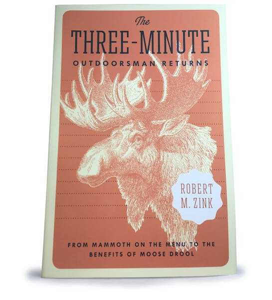 "The Three-Minute Outdoorsman Returns" by Robert M. Zink.