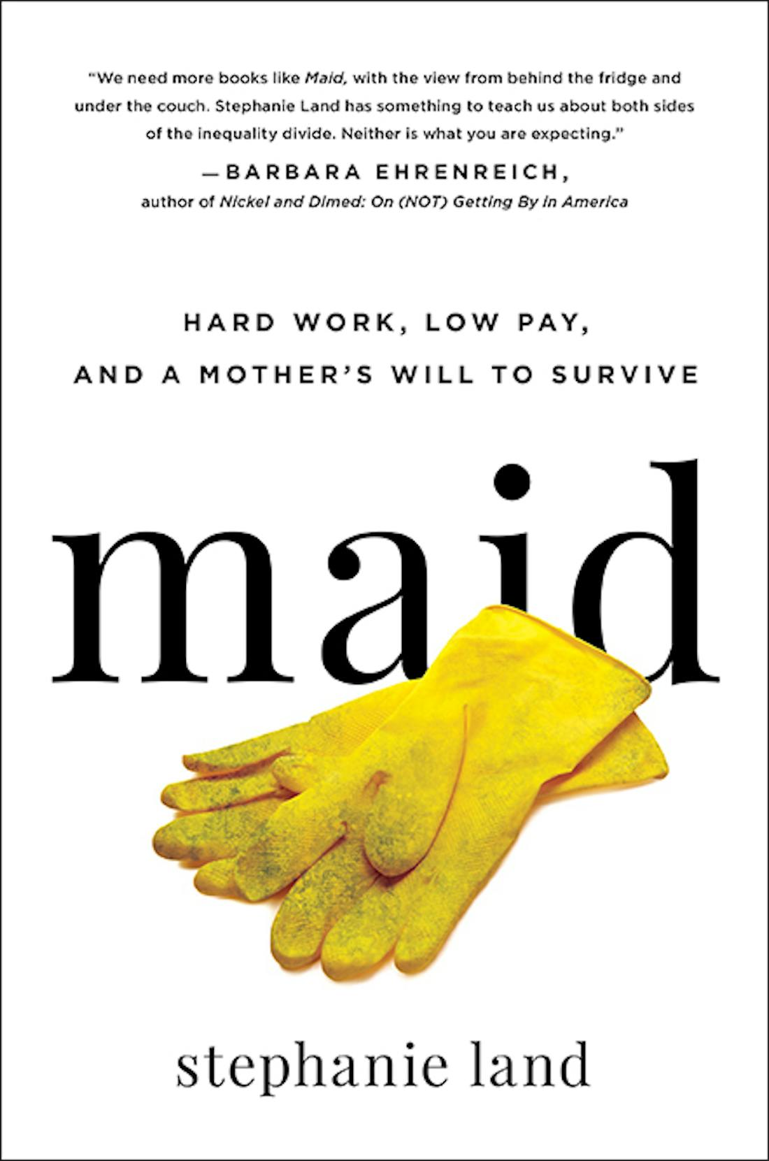 Review: 'Maid,' by Stephanie Land