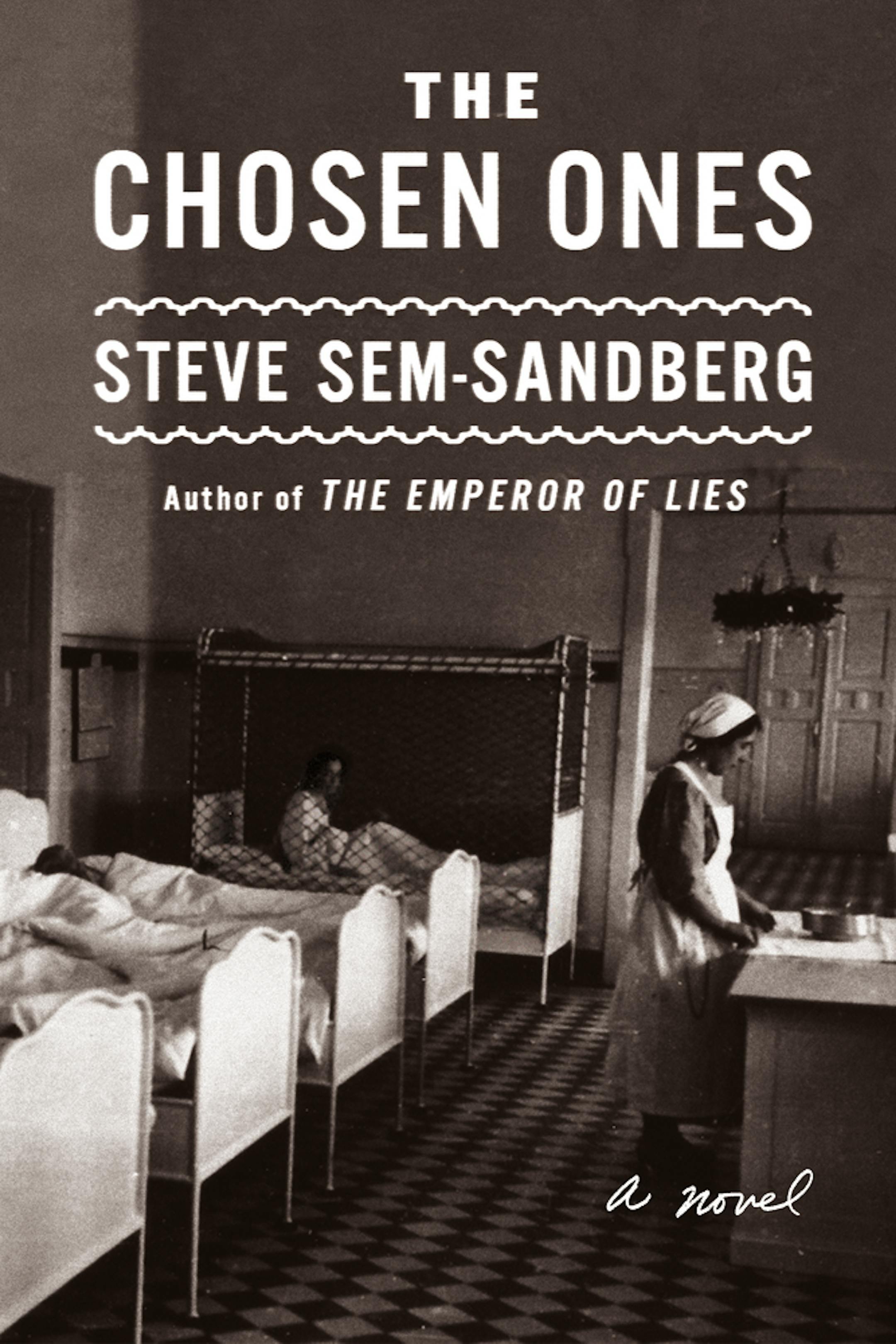 "The Chosen," by Steve Sem-Sandberg