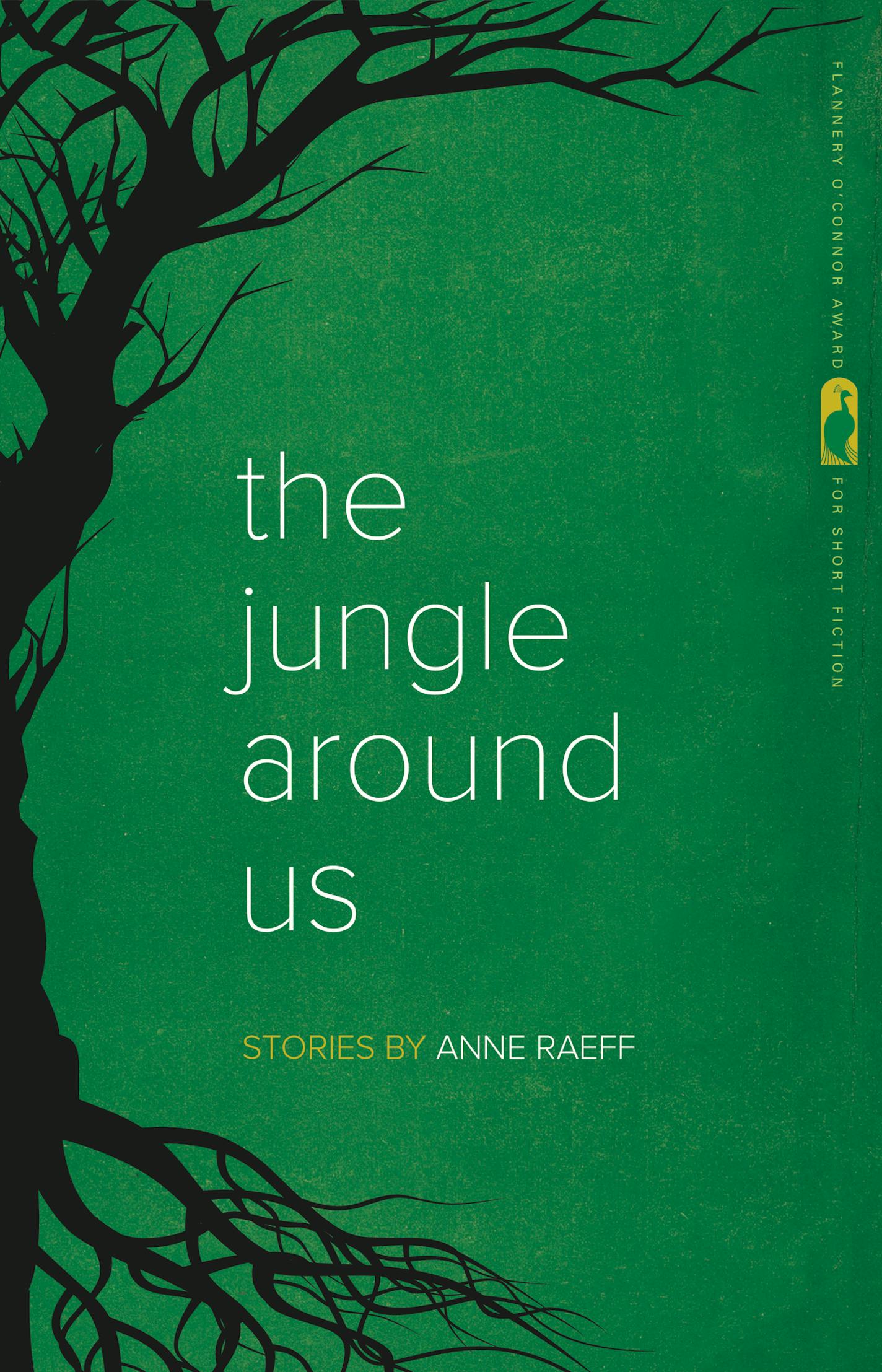 "The Jungle Around Us," by Anne Raeff