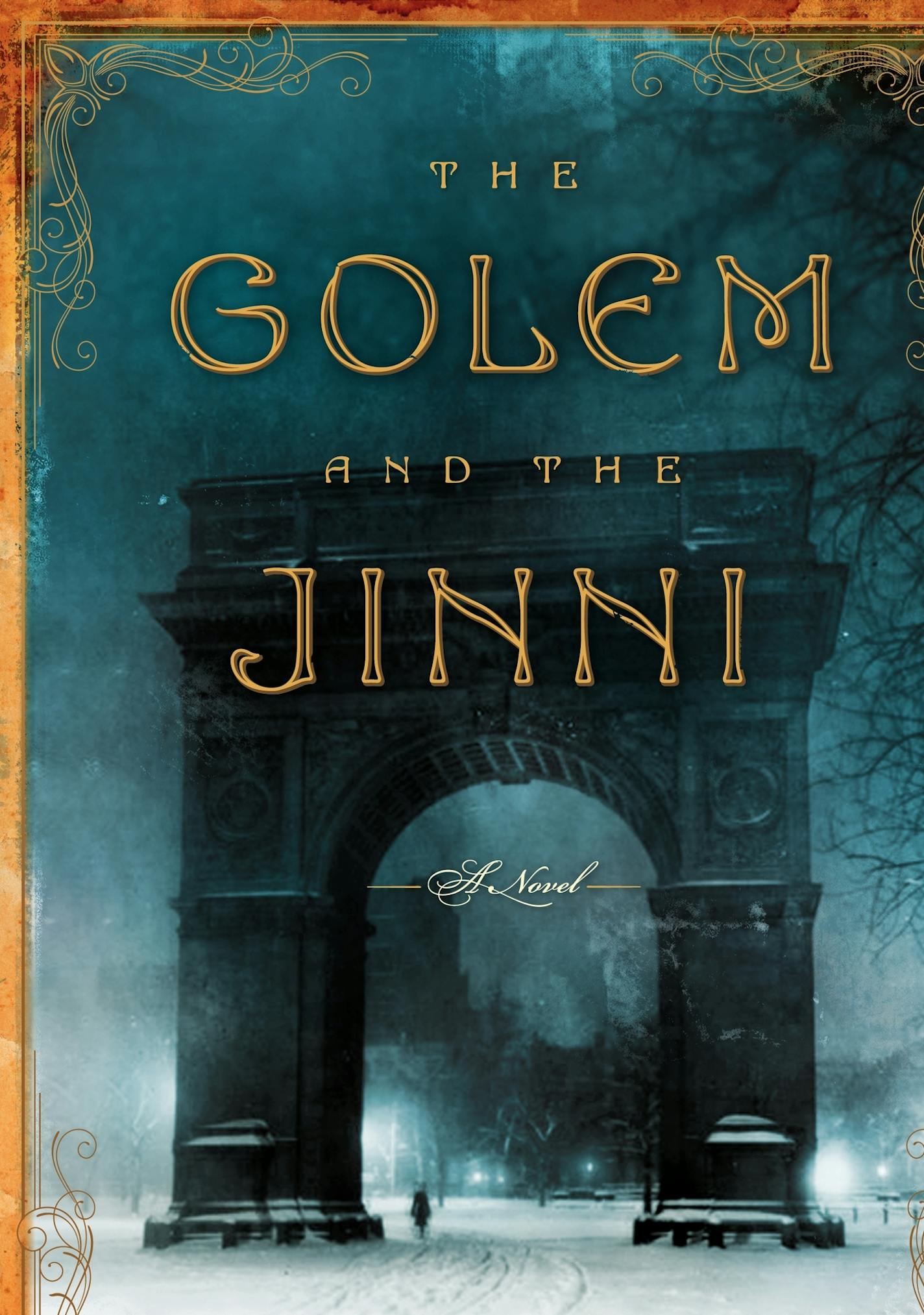 "The Golem and the Jinni," by Helene Wecker.