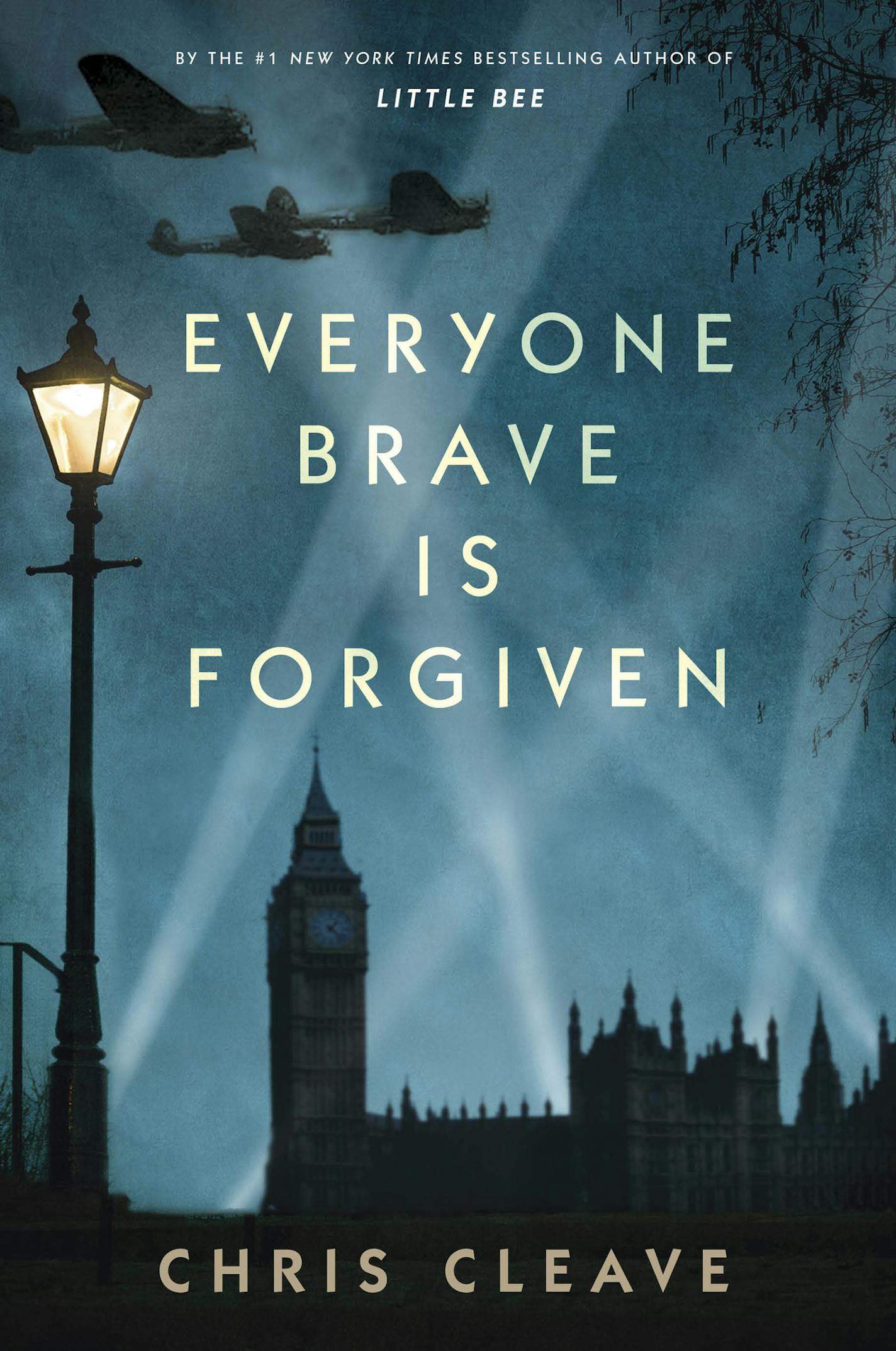 "Everyone Brave Is Forgiven," by Chris Cleave