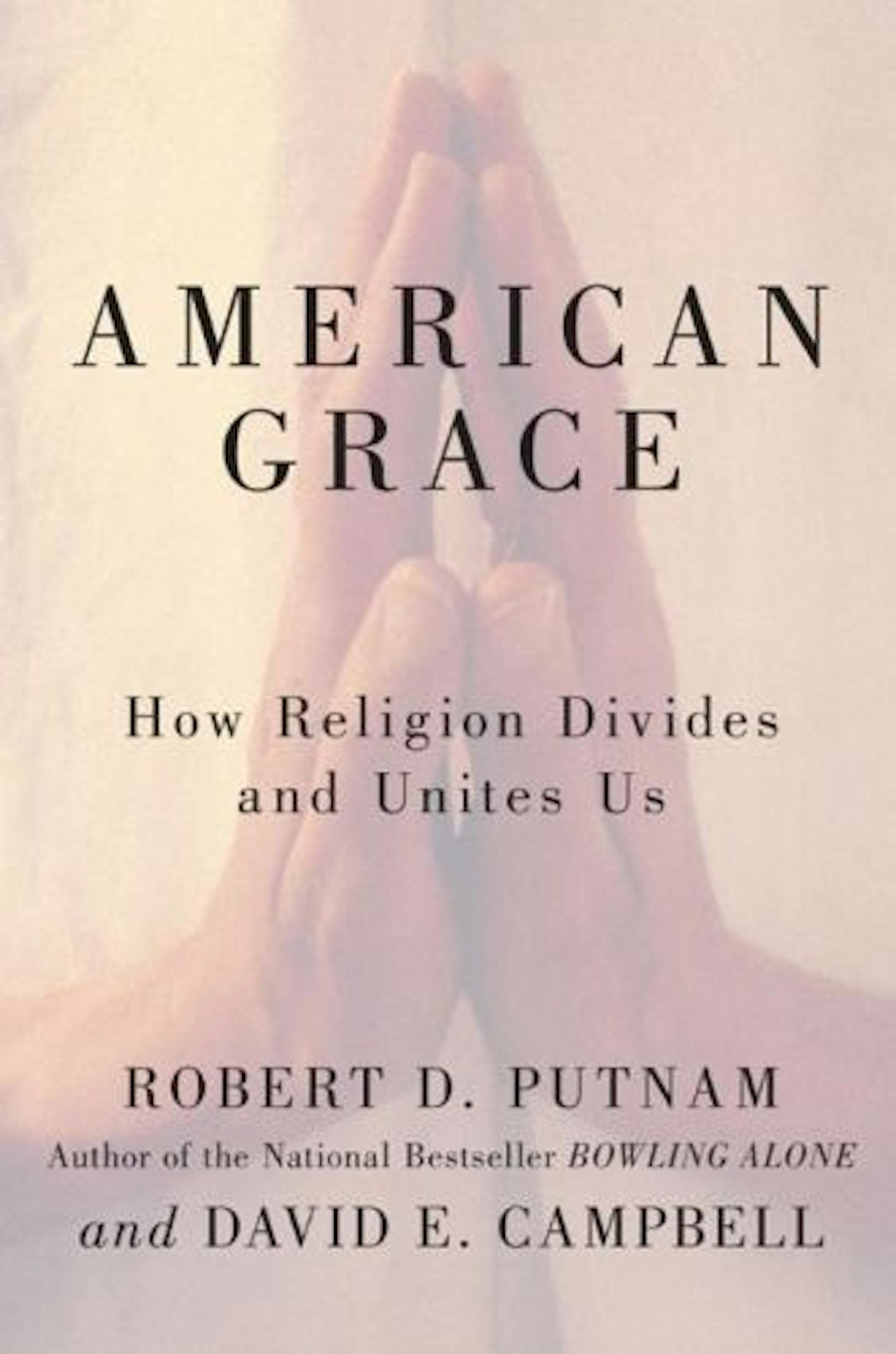 American Grace by Robert Putnam and David Campbell