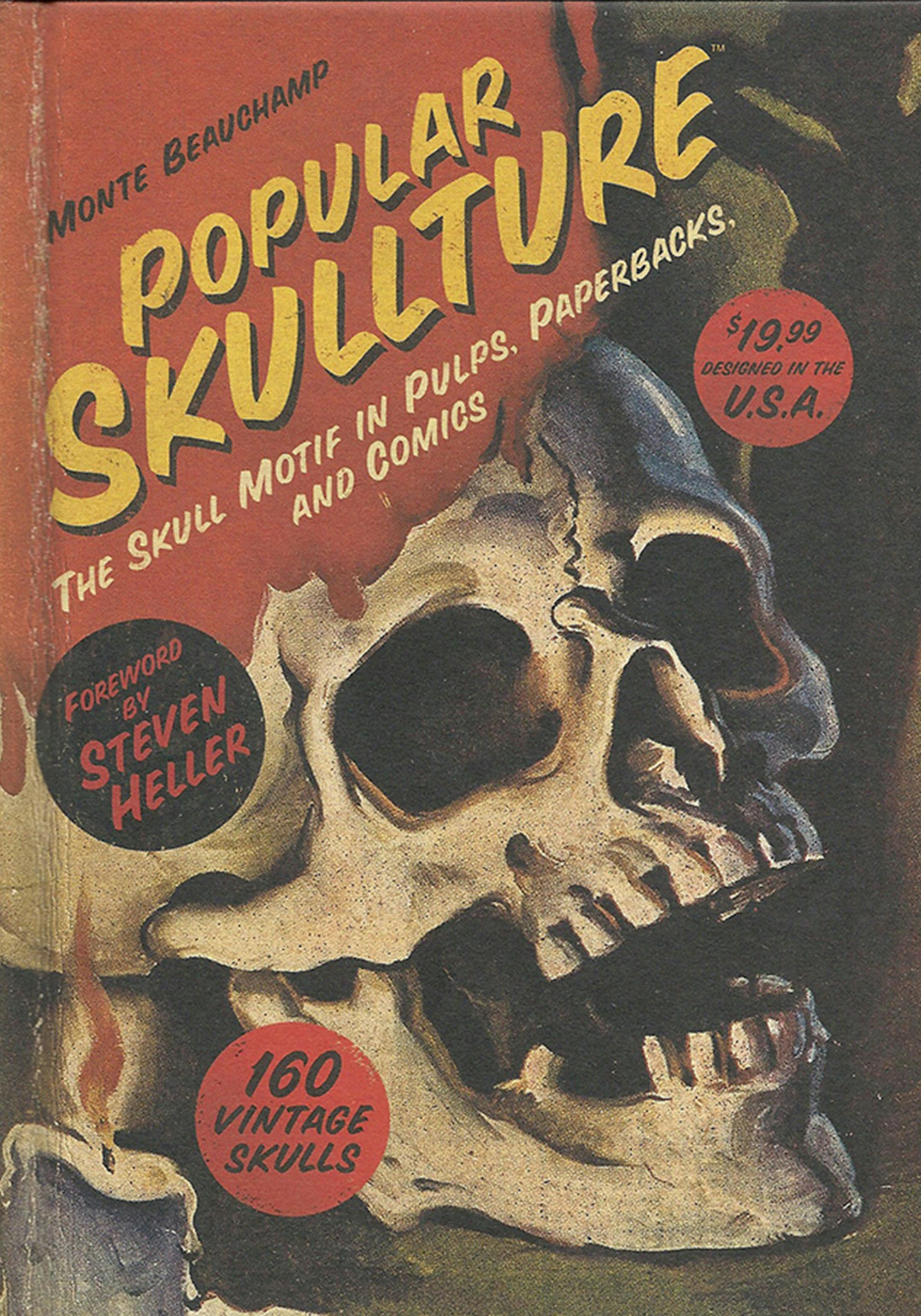 "Popular Skullture: The Skull Motif in Pulps, Paperbacks and Comics" has a lot of skulls. Seriously, a lot of skulls. (Photo courtesy Kitchen Sink Books/TNS) ORG XMIT: 1169957