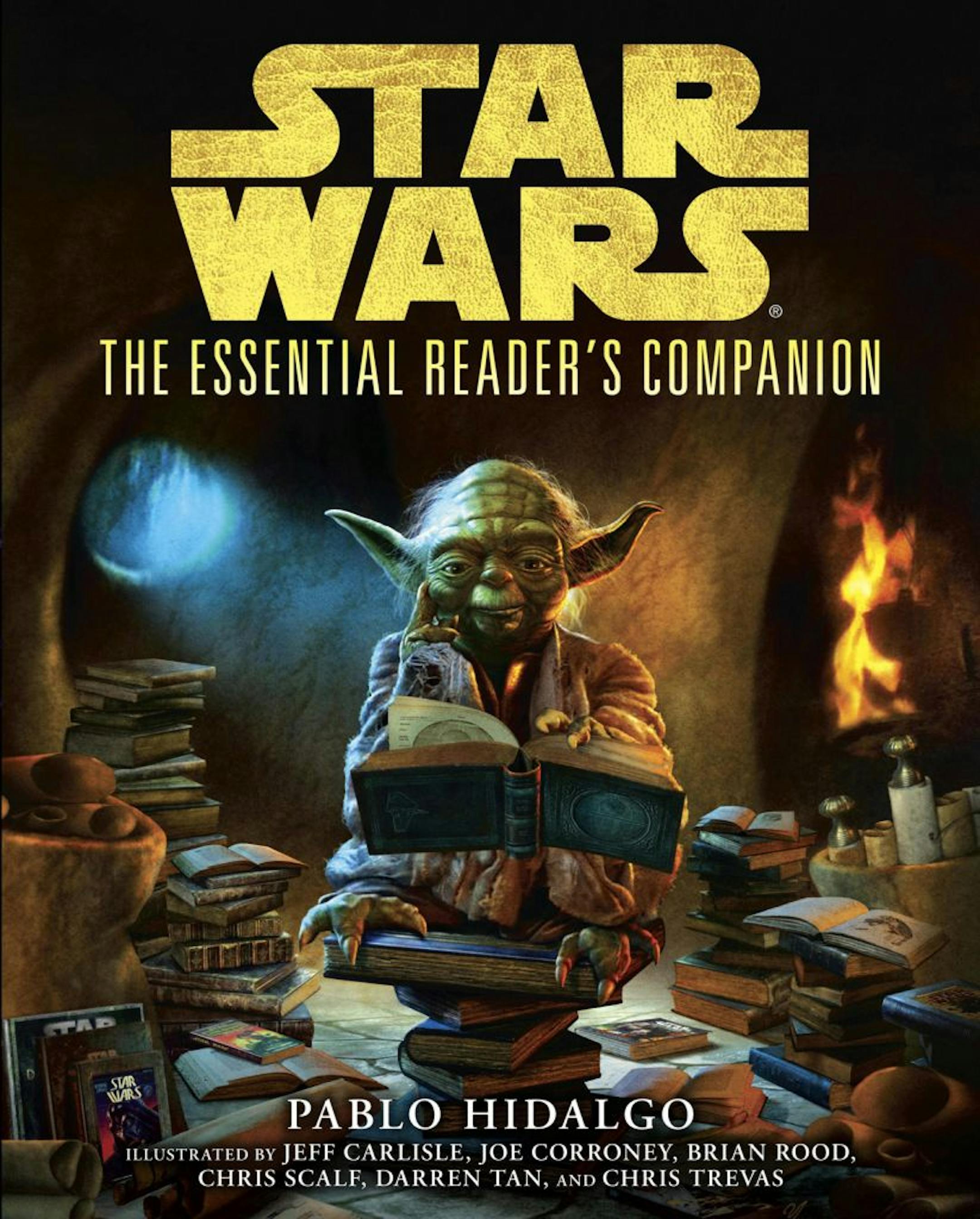 "Star Wars: the Essential Reader's Companion," by Pablo Hidalgo