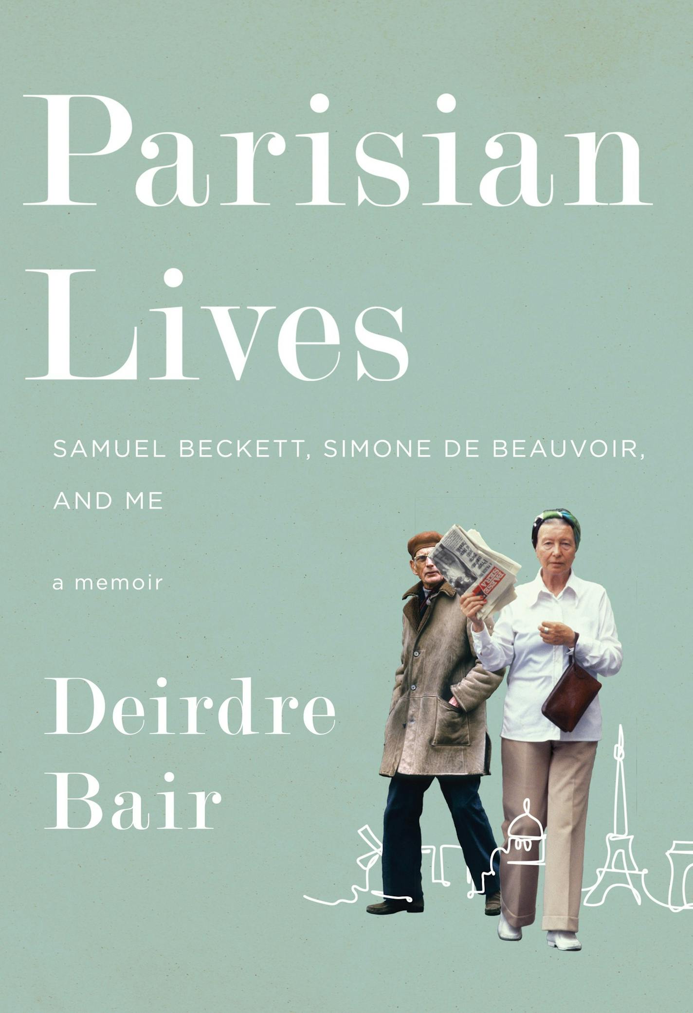 "Parisian Lives" by Deirdre Bair