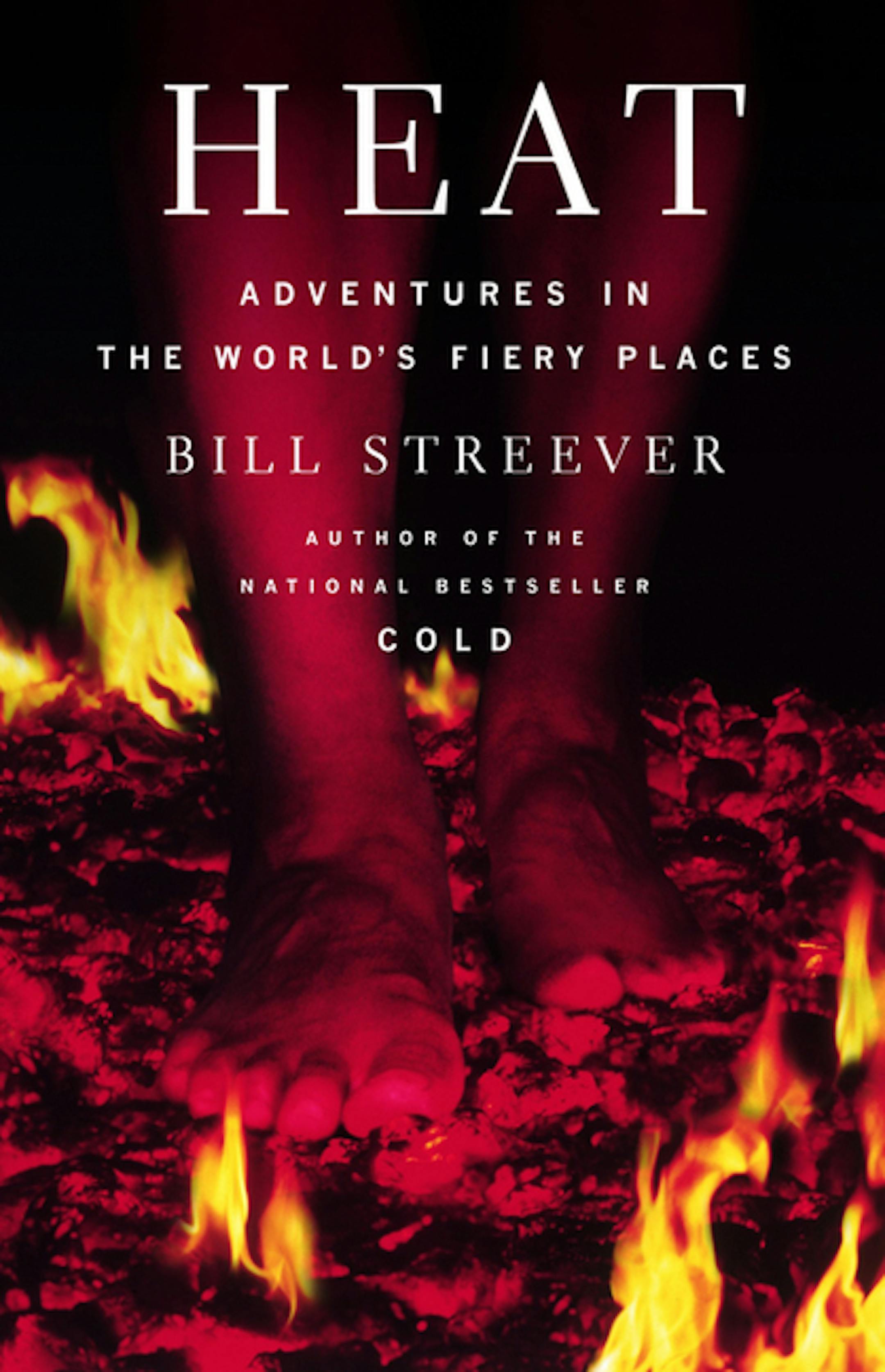"Heat" by Bill Streever