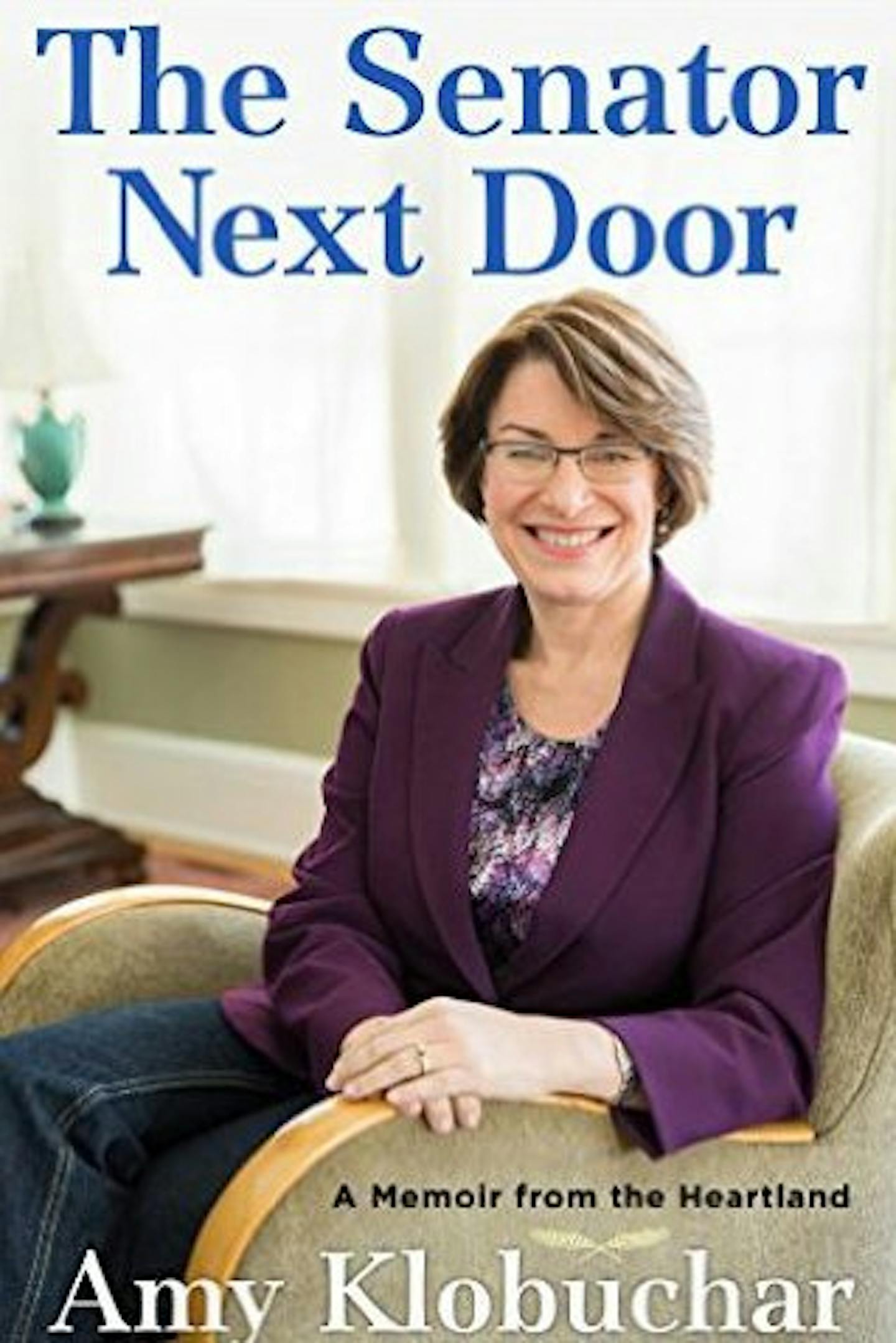 Amy Klobucha'rs memori, "The Senator Next Door," comes out Aug. 25.