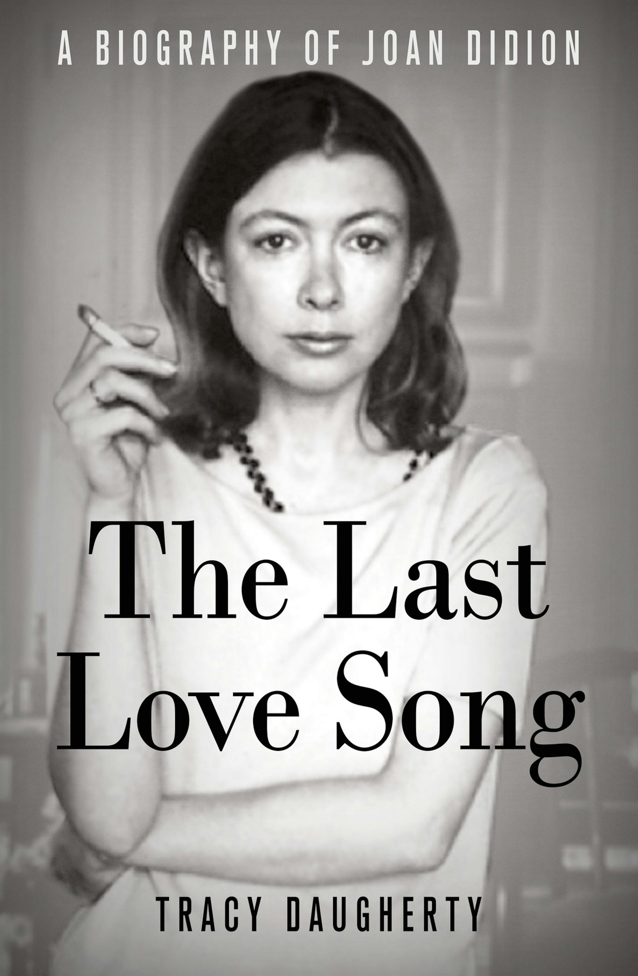 "The Last Love Song," by Tracy Daugherty