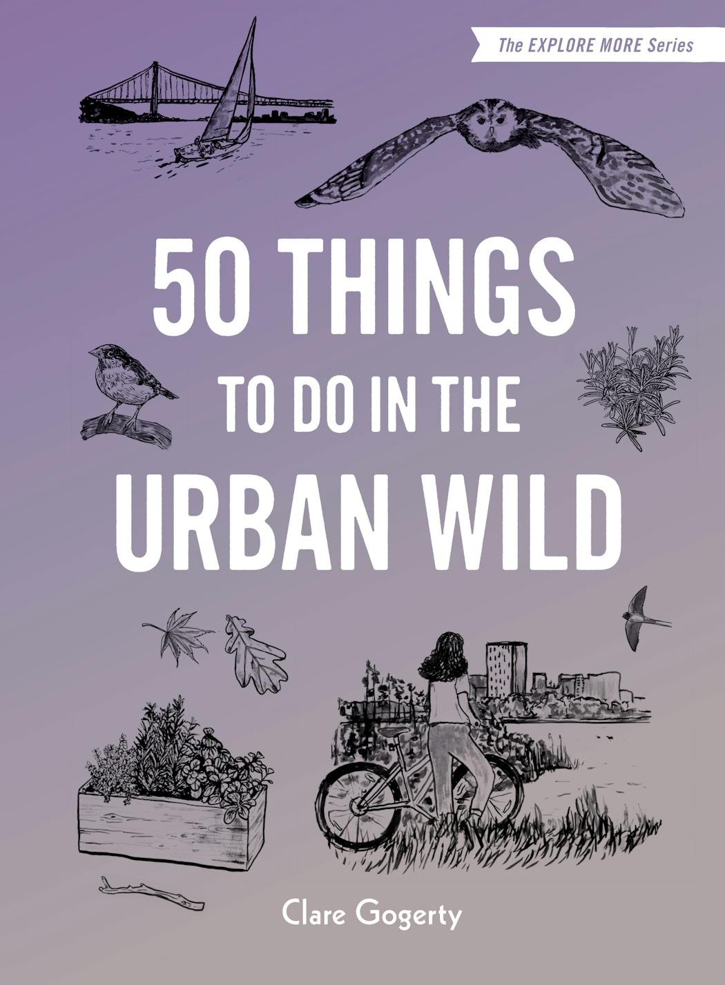 Fifty Things to do in the Urban Wild