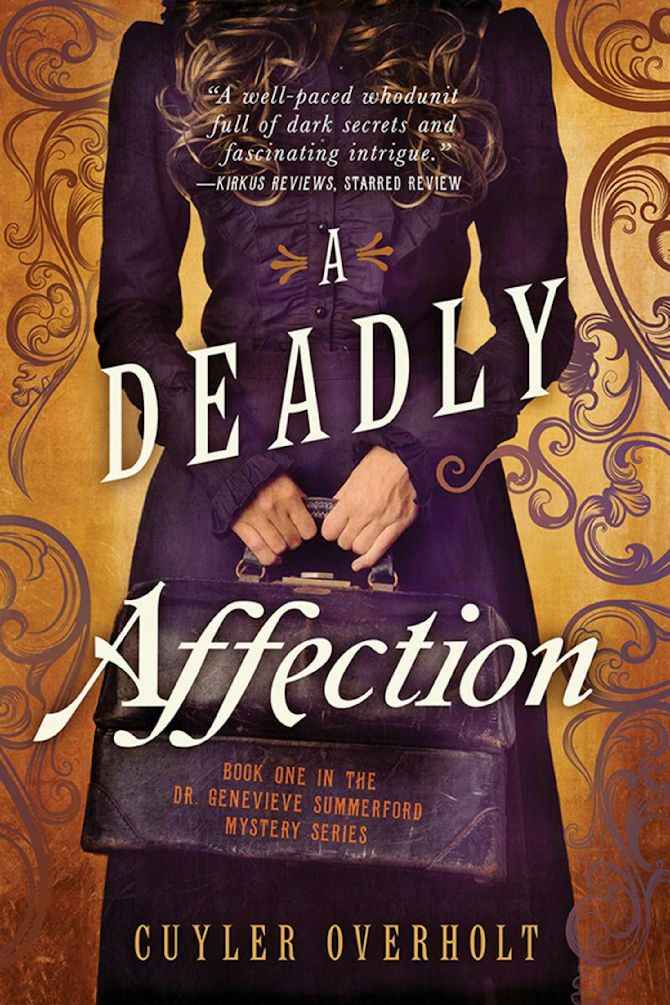 "A Deadly Affection" by Culyer Overholt