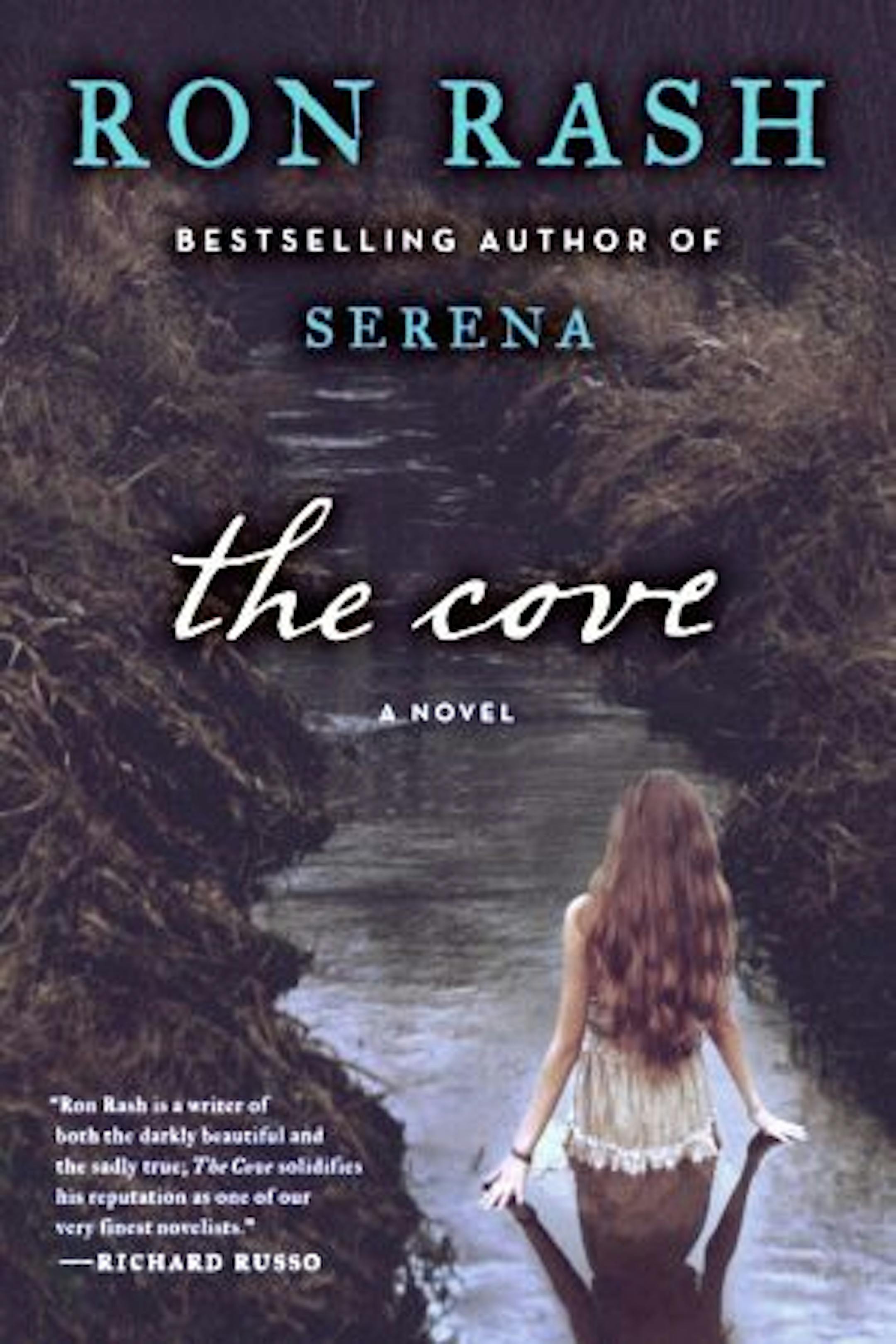 THE COVE By: Ron Rash.