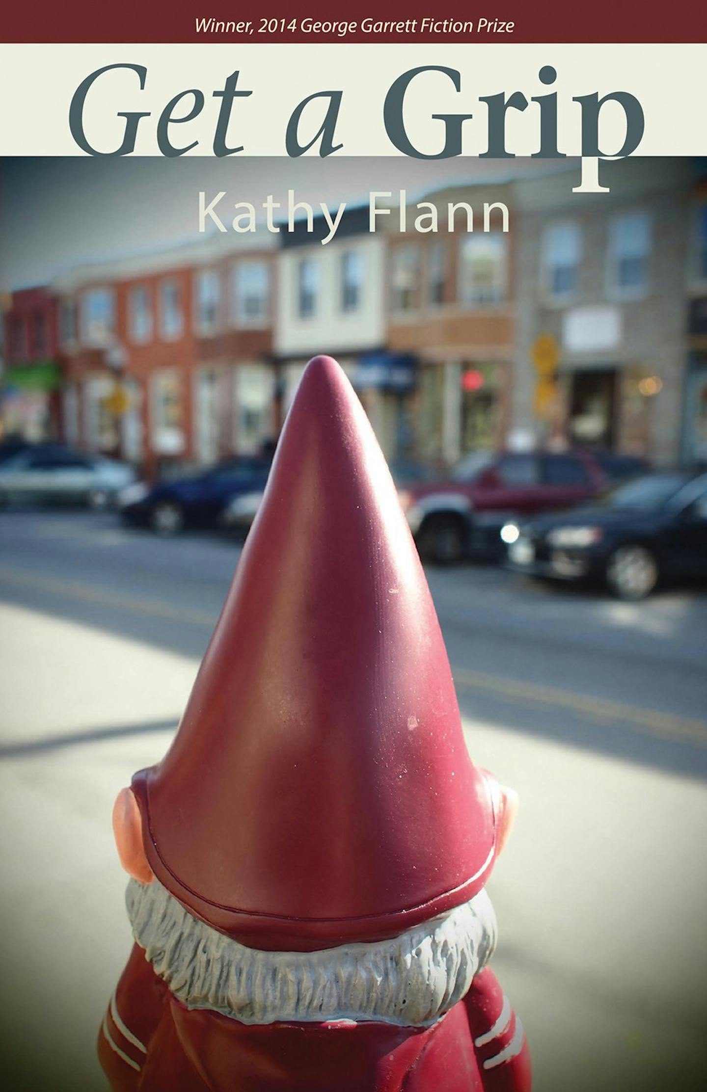 "Get a Grip" by Kathy Flann