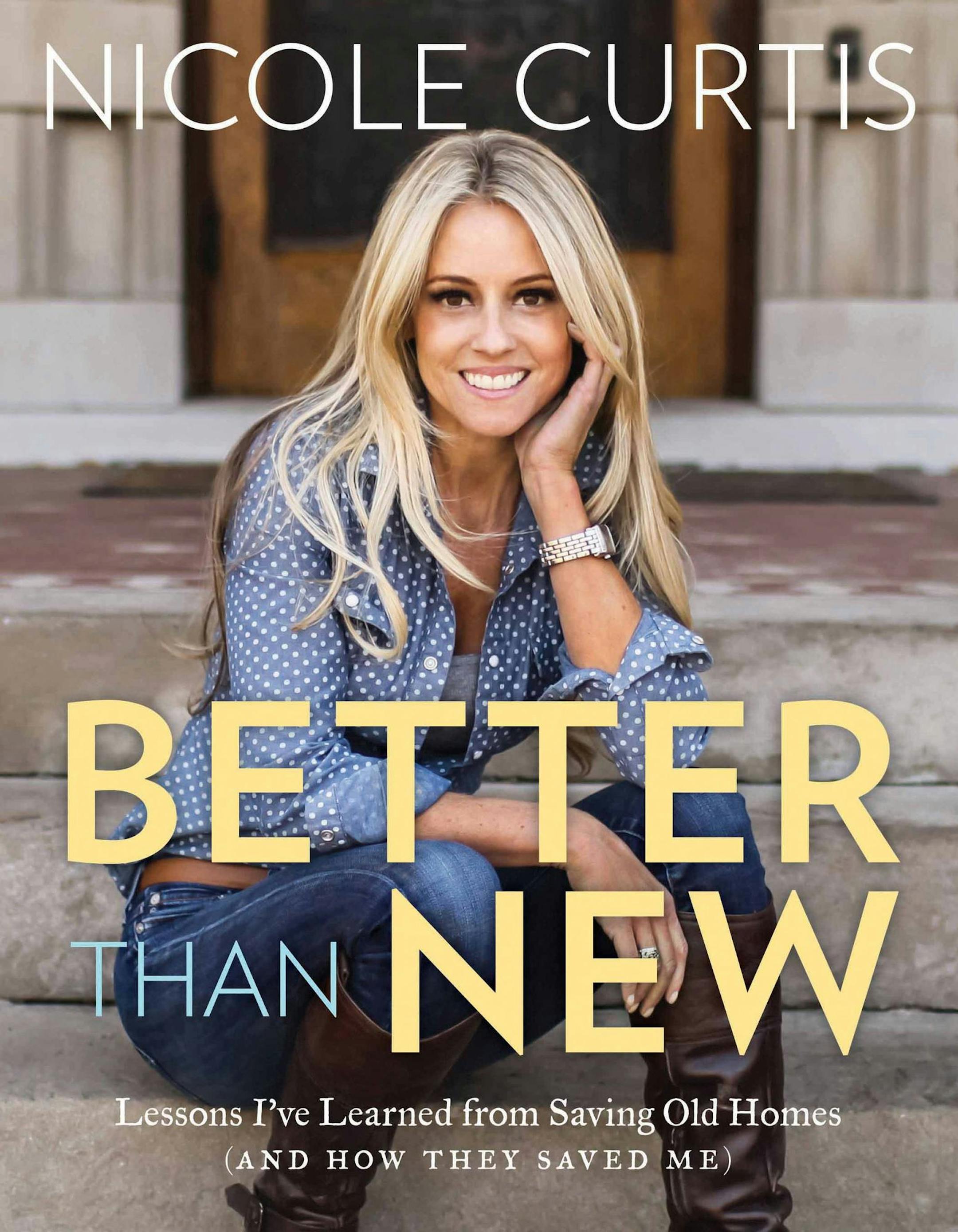 "Better Than New" by Nicole Curtis