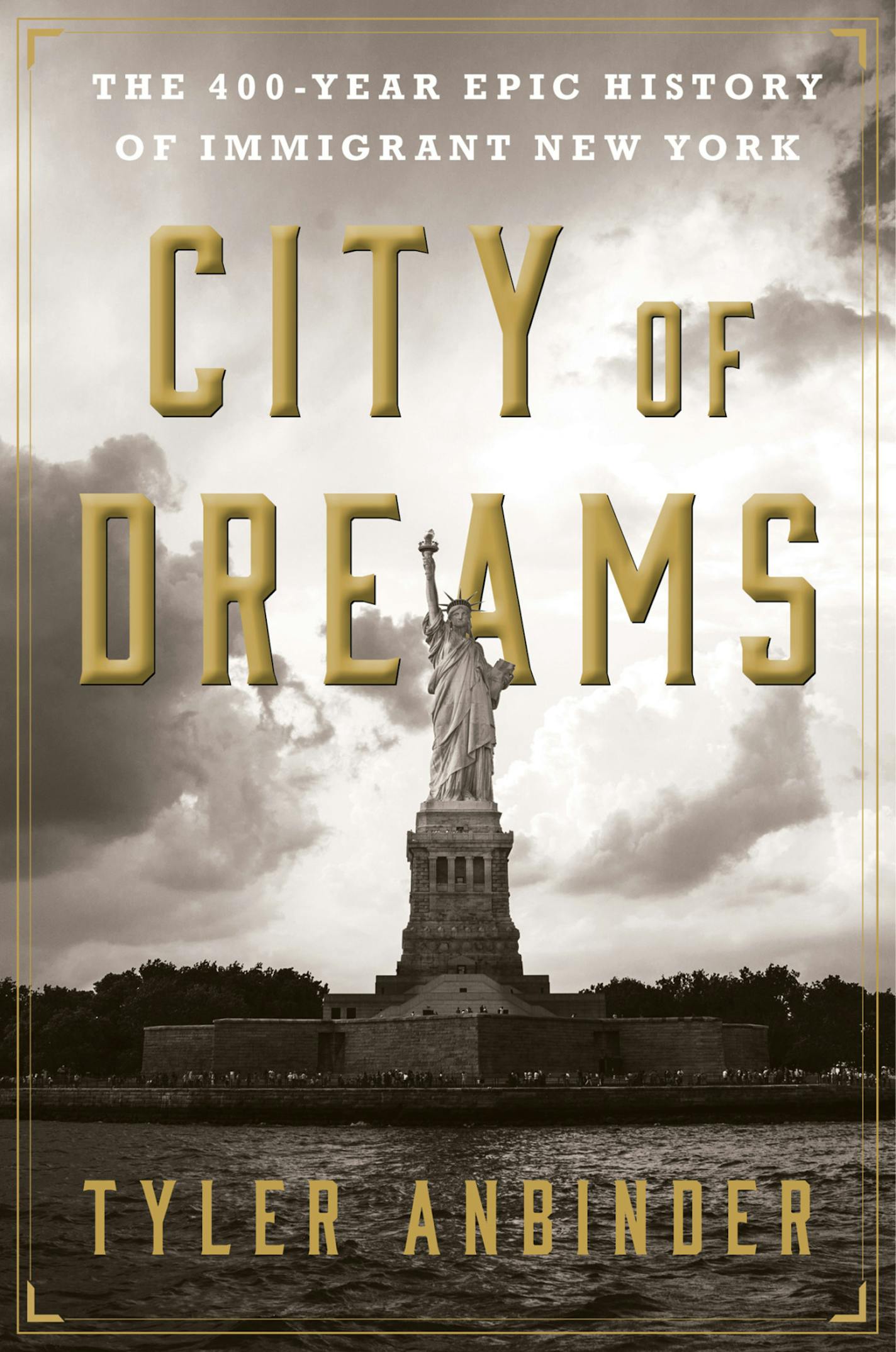 "City of Dreams" by Tyler Anbinder