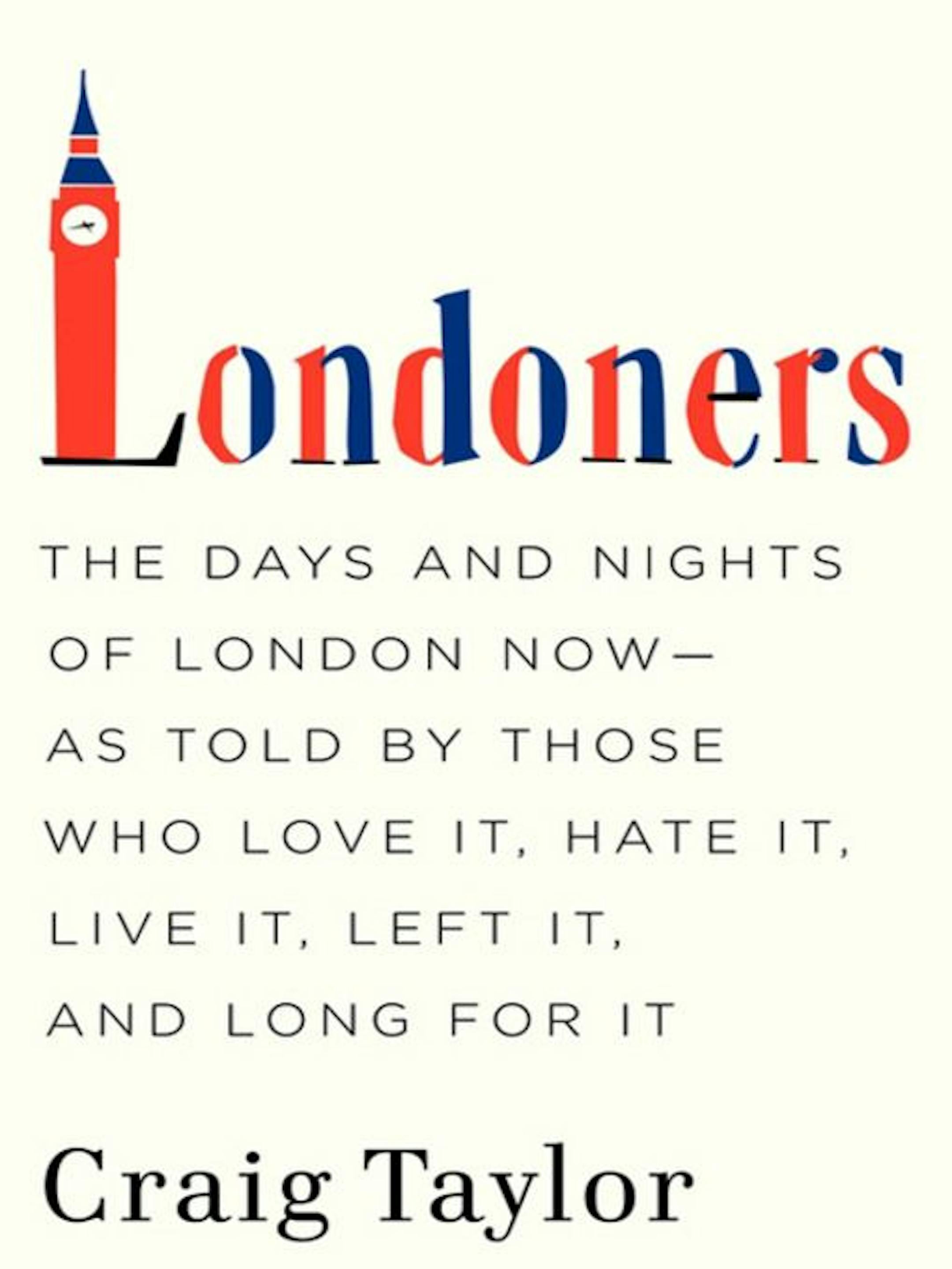 LONDONERS By: Craig Taylor.