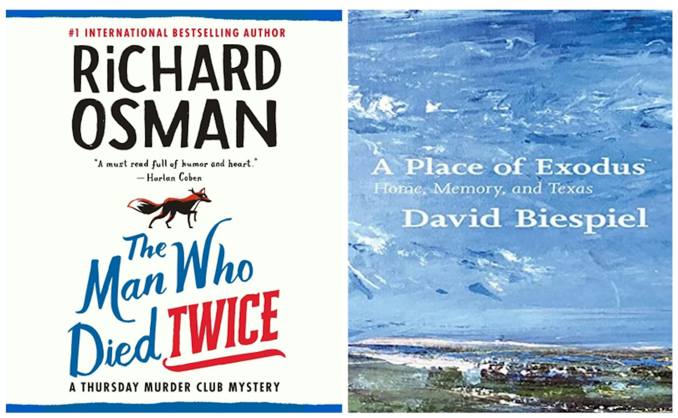 The Man Who Died Twice: A Thursday Murder Club Mystery/A Place of Exodus: Home, Memory, and Texas