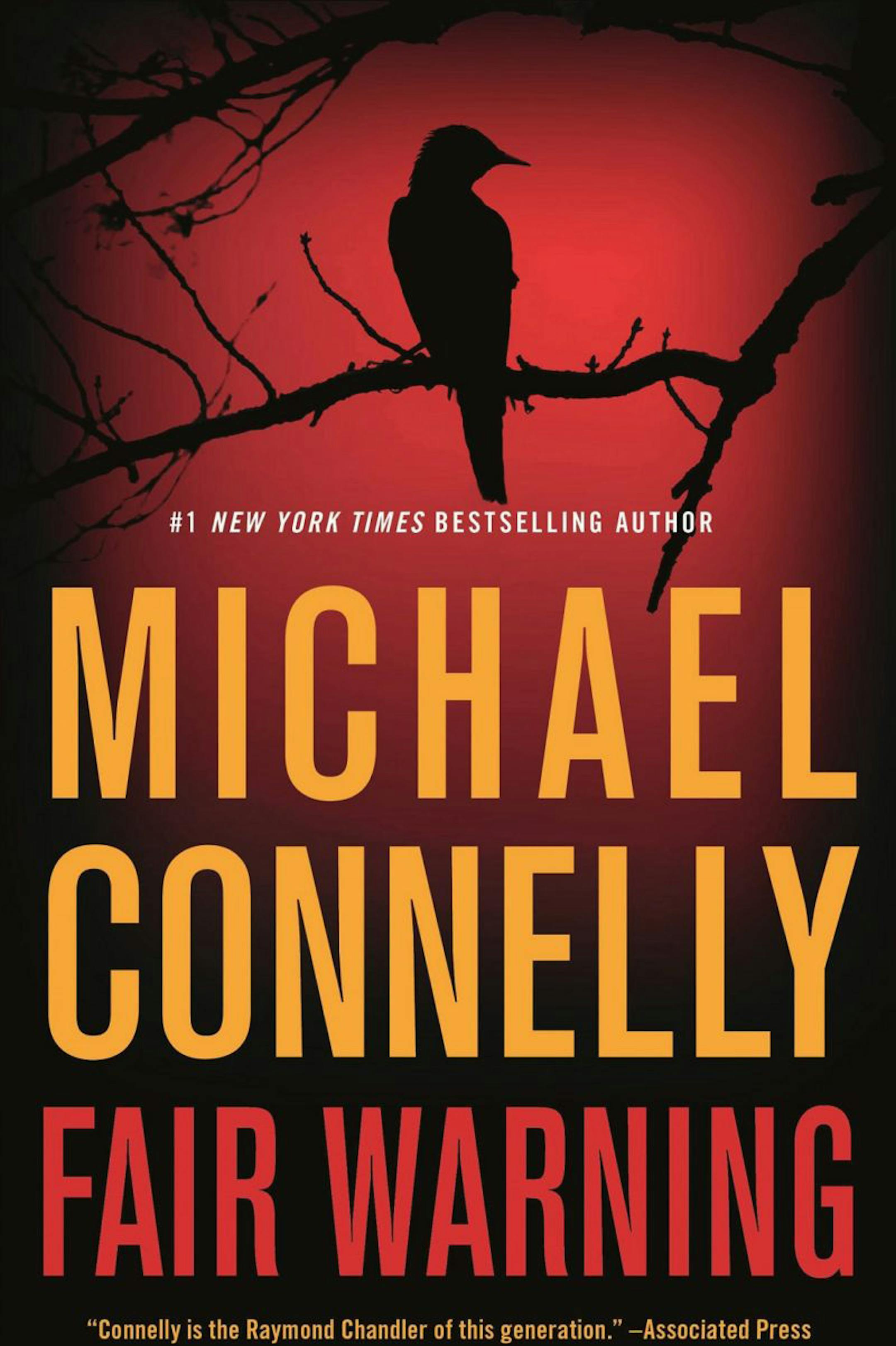 "Fair Warning" by Michael Connelly