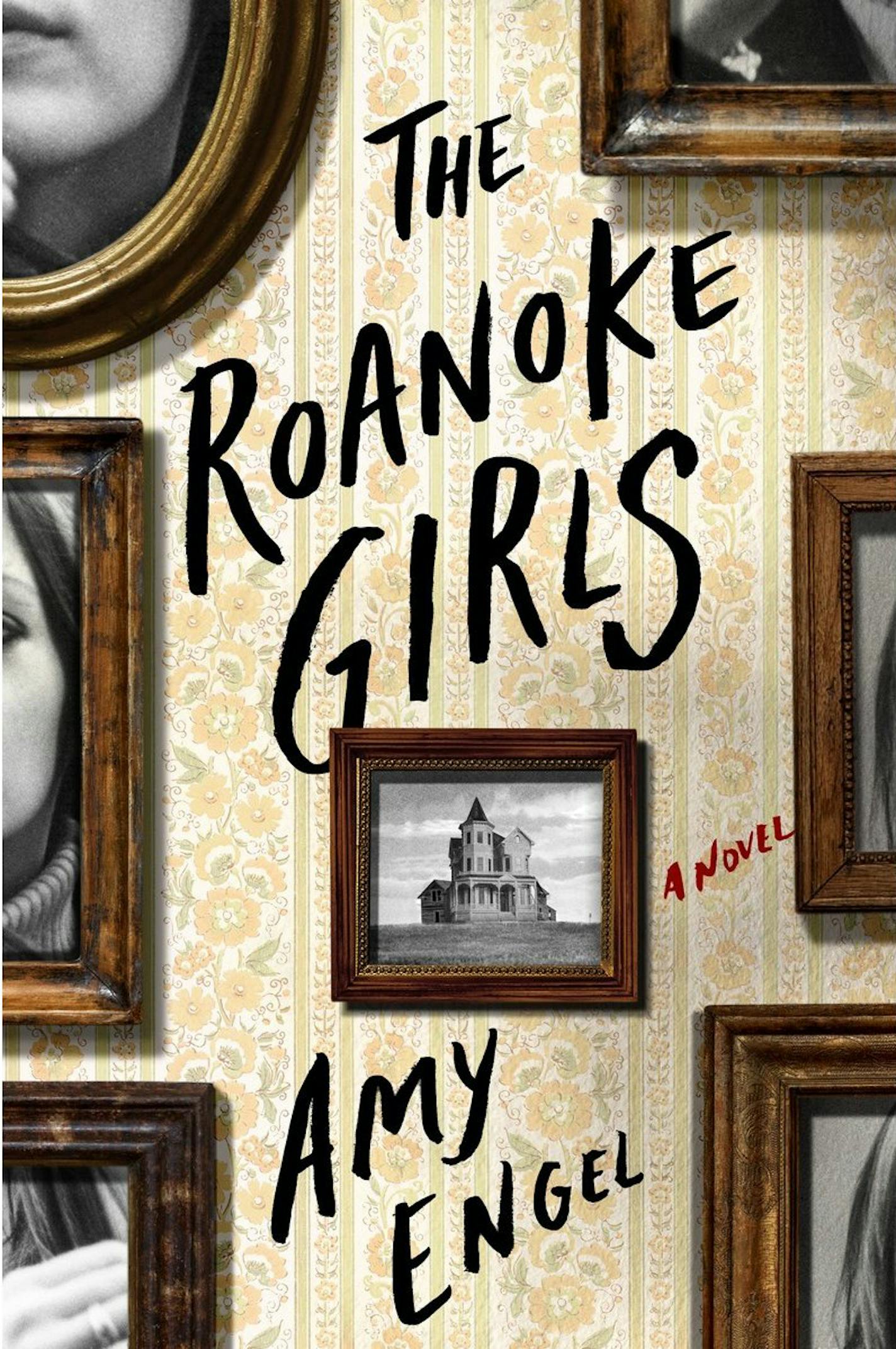 "The Roanoke Girls" by Amy Engel