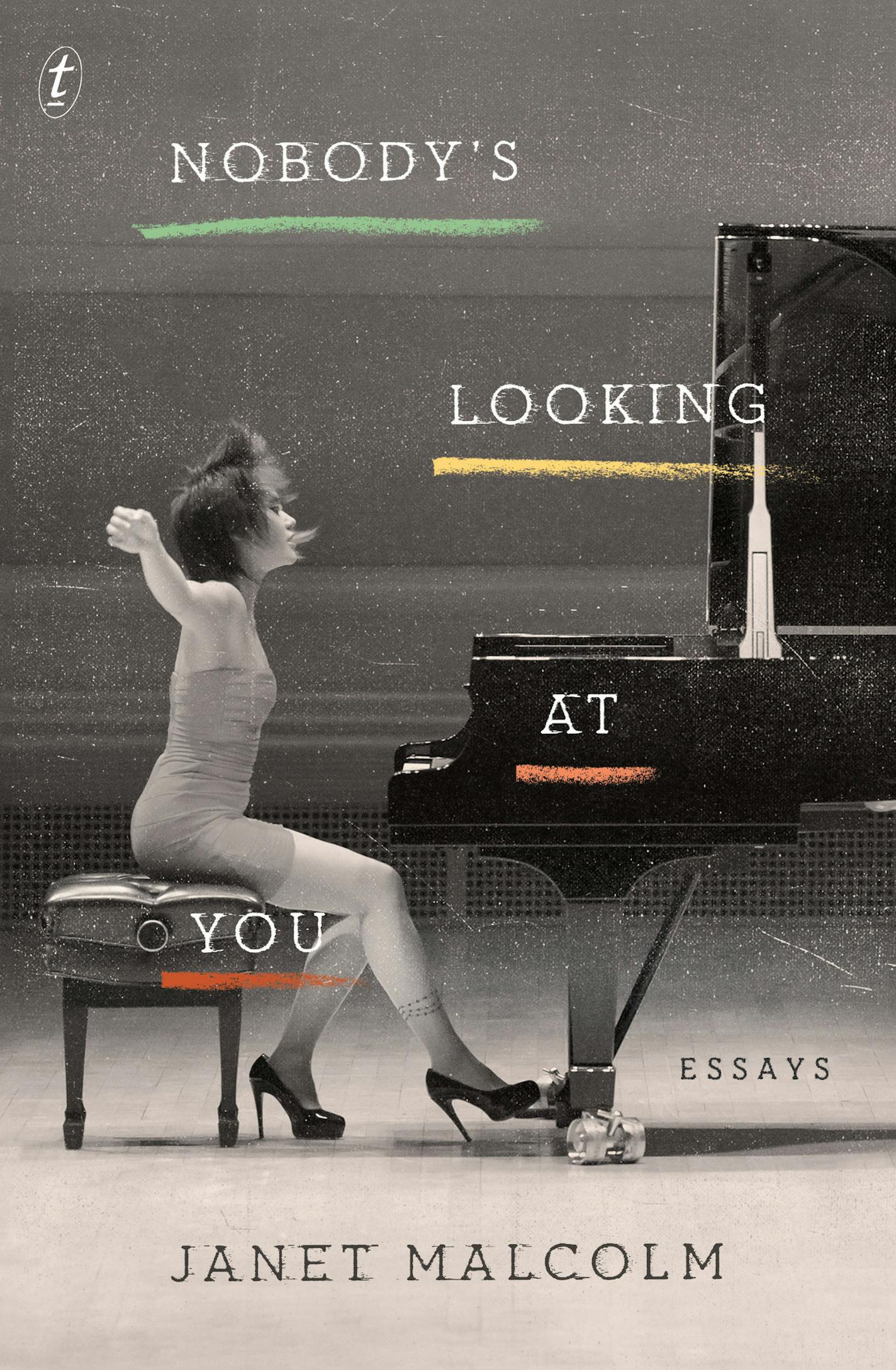 "Nobody's Looking At You" by Janet Malcolm