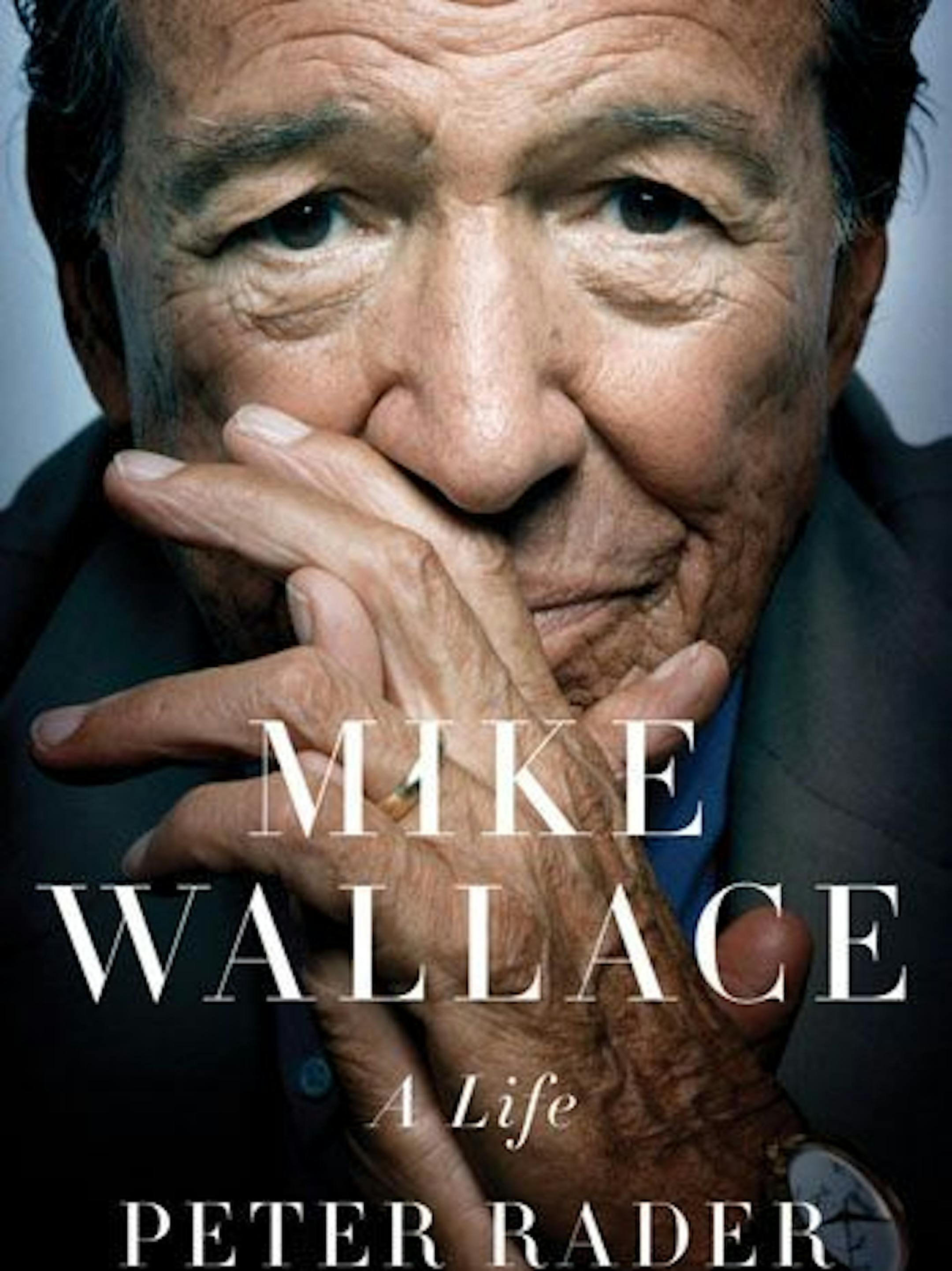 Mike Wallace: A Life by Peter Rader
