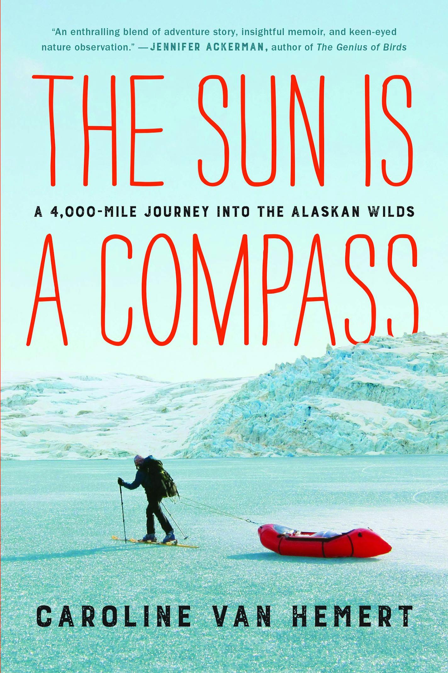 "The Sun is a Compass" by Caroline Von Hemert