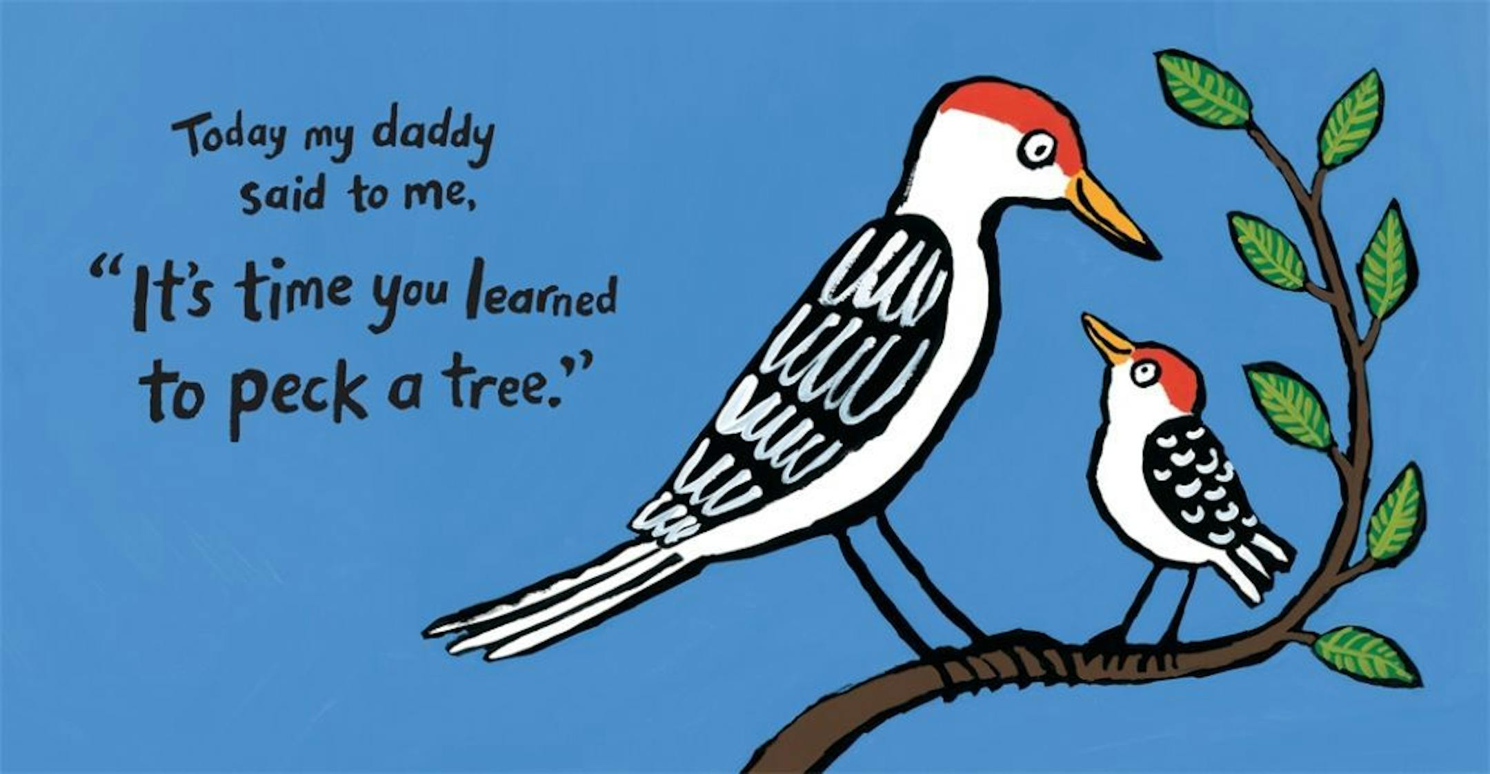 Illustration from "Peck, Peck, Peck," by Lucy Cousins. Published by Candlewick Press. MANDATORY CREDIT LINE: PECK, PECK, PECK. Copyright � 2013 by Lucy Cousins. Reproduced by permission of the publisher, Candlewick Press, Somerville, MA on behalf of Walker Books, London.