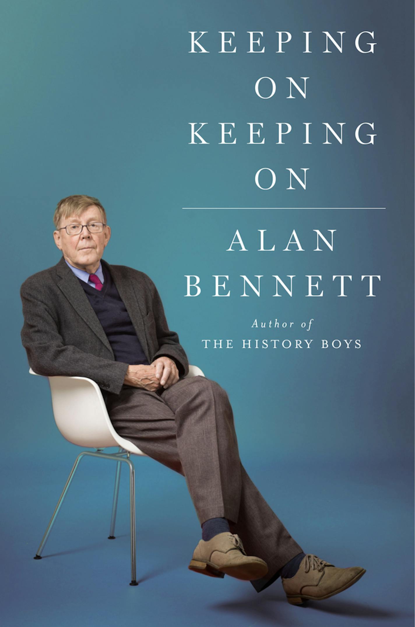 Keeping On Keeping On, by Alan Bennett