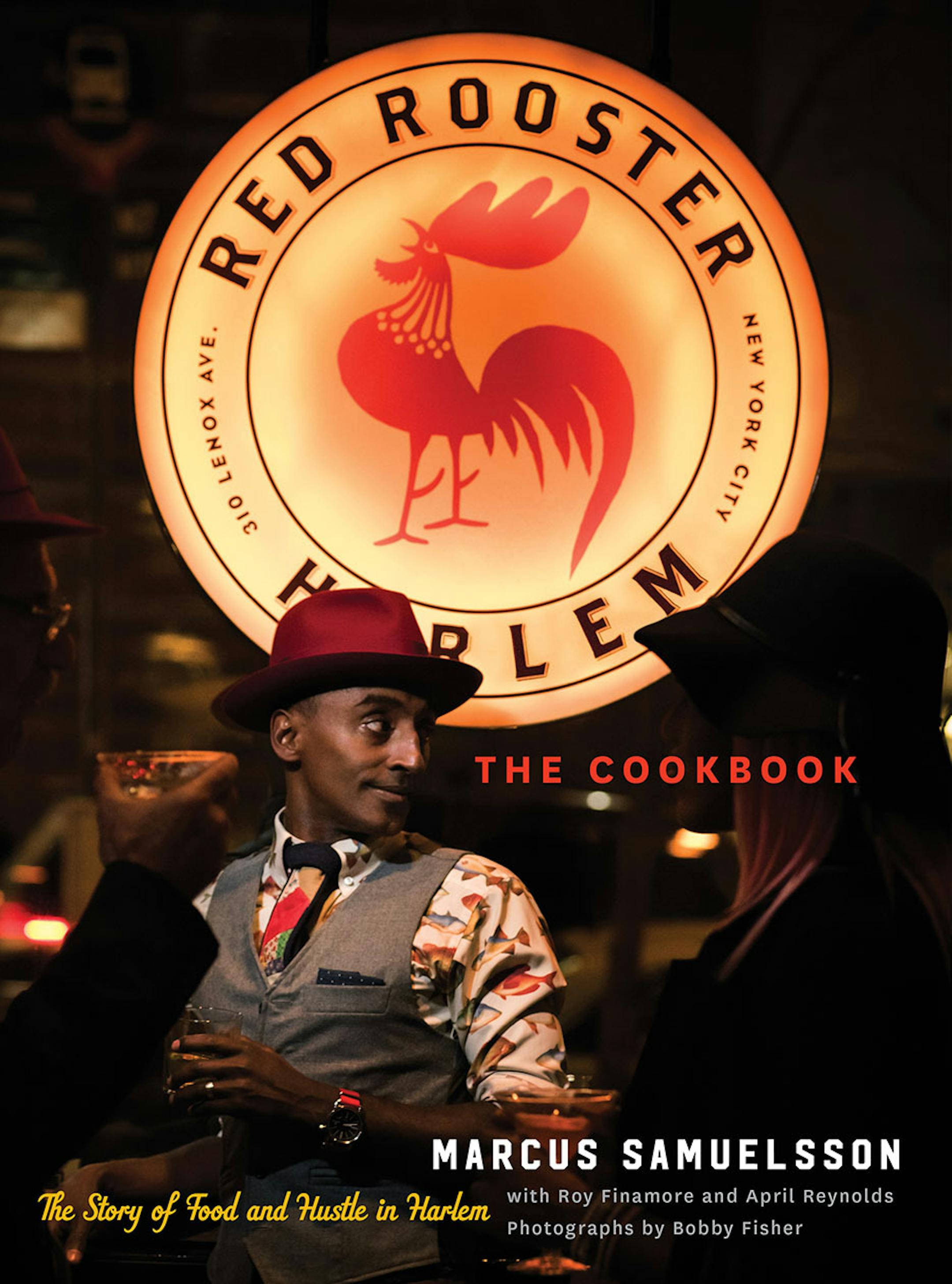 Marcus Samuelsson's new cookbook, "Red Rooster Harlem: The Story of Food and Hustle in Harlem."