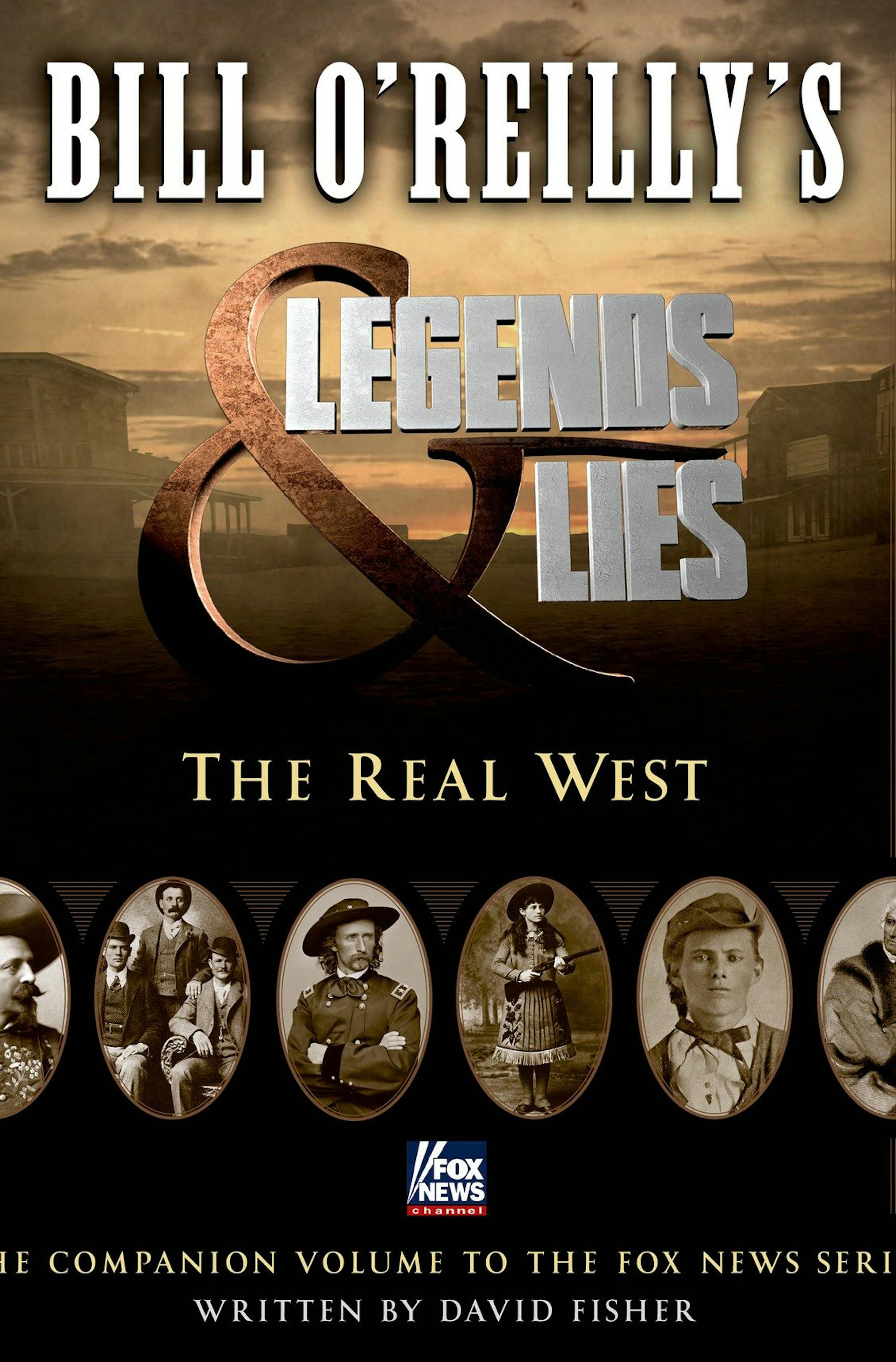 BILL OíREILLYíS LEGENDS AND LIES