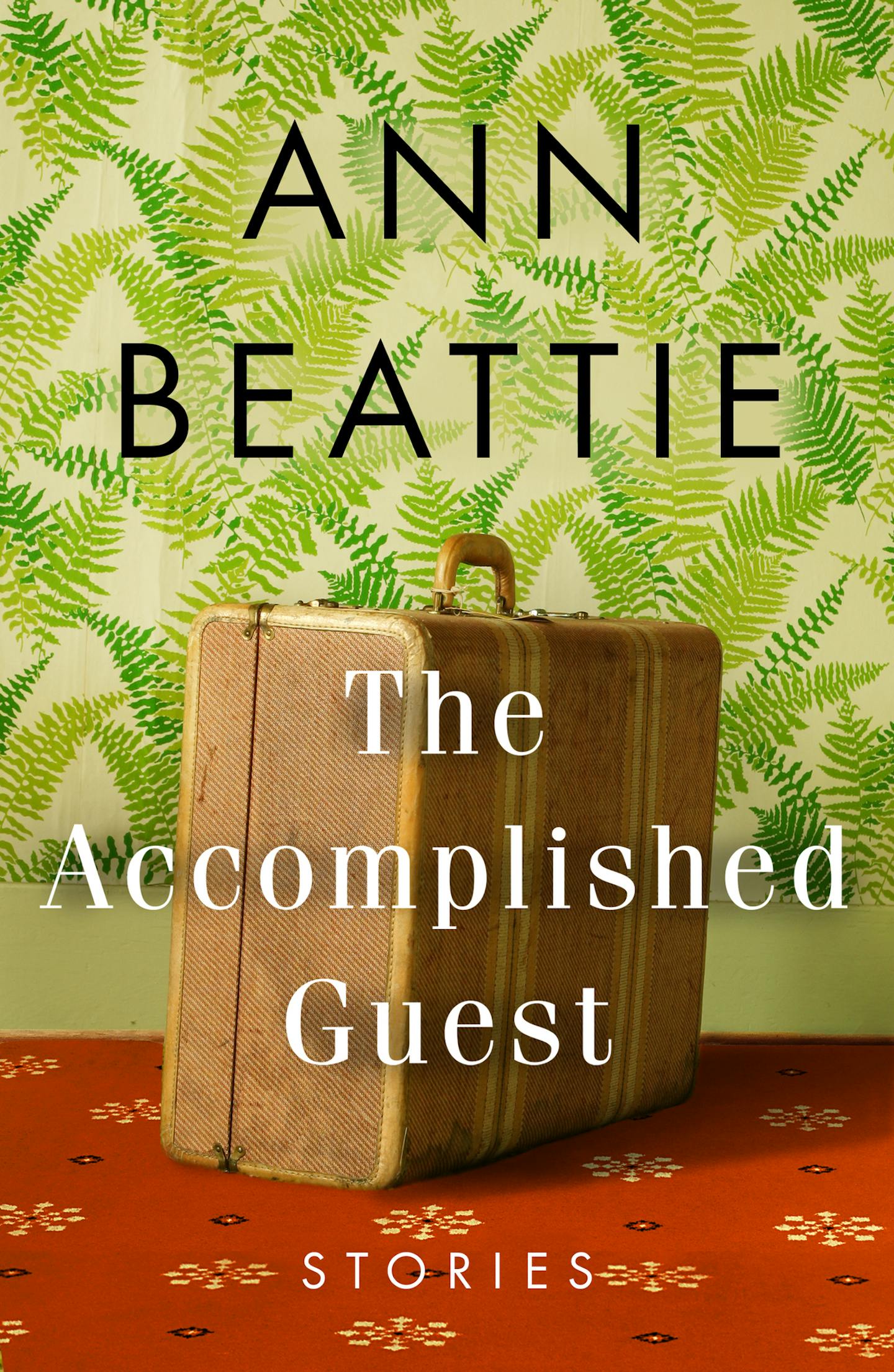 "The Accomplished Guest," by Ann Beattie