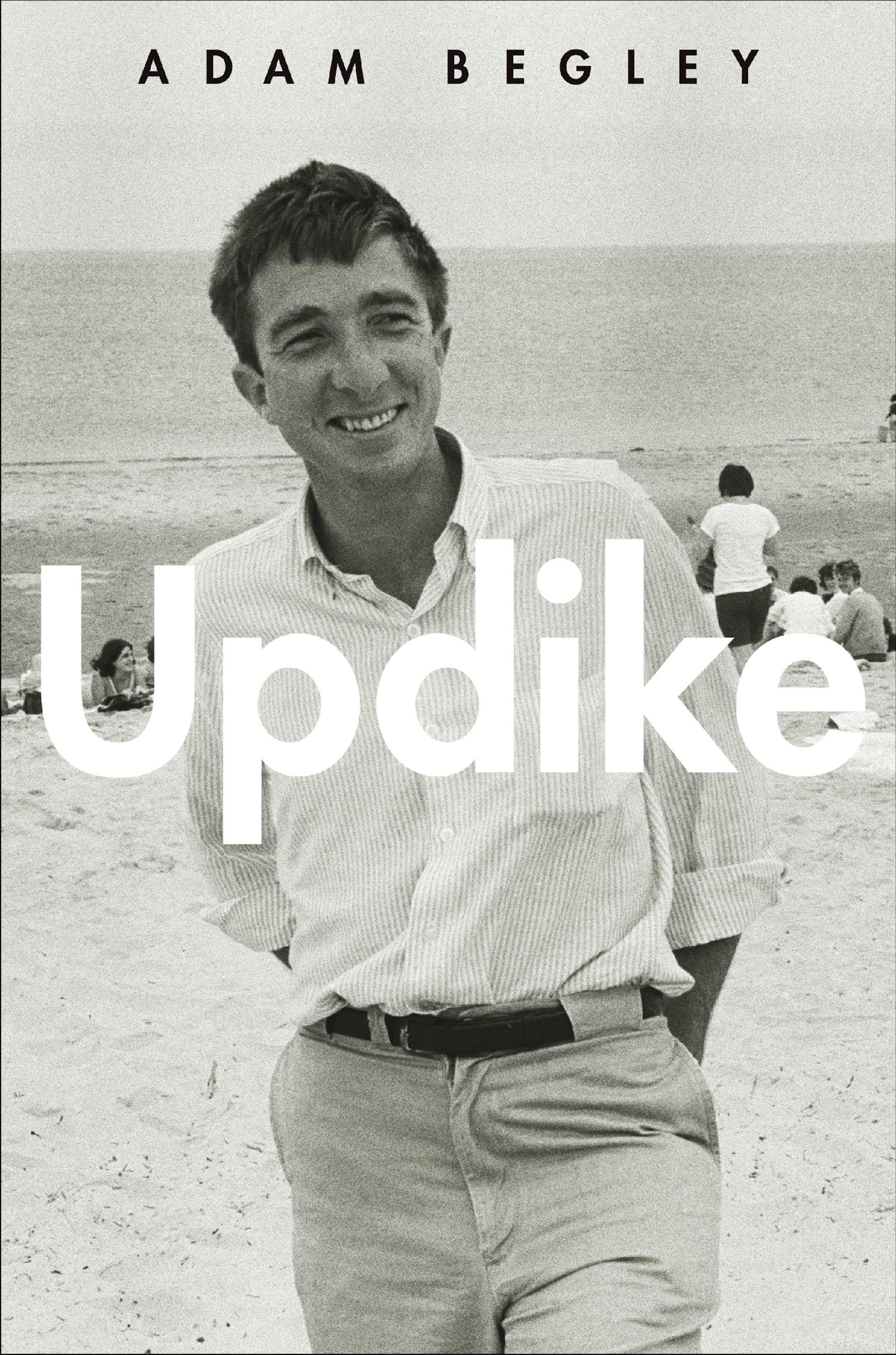"Updike," by Adam Begley