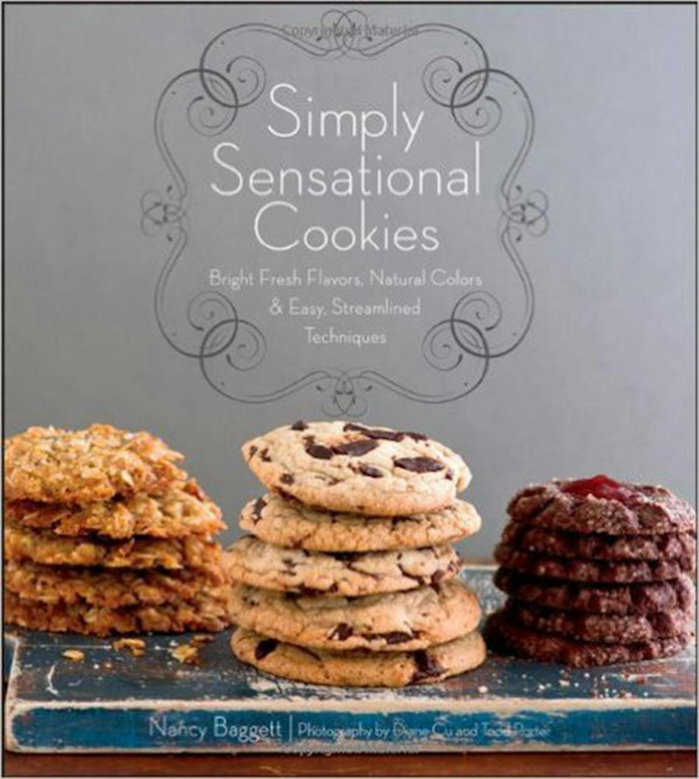 Simply Sensational Cookies, by Nancy Baggett