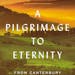 "A Pilgrimage to Eternity" by Timothy Egan