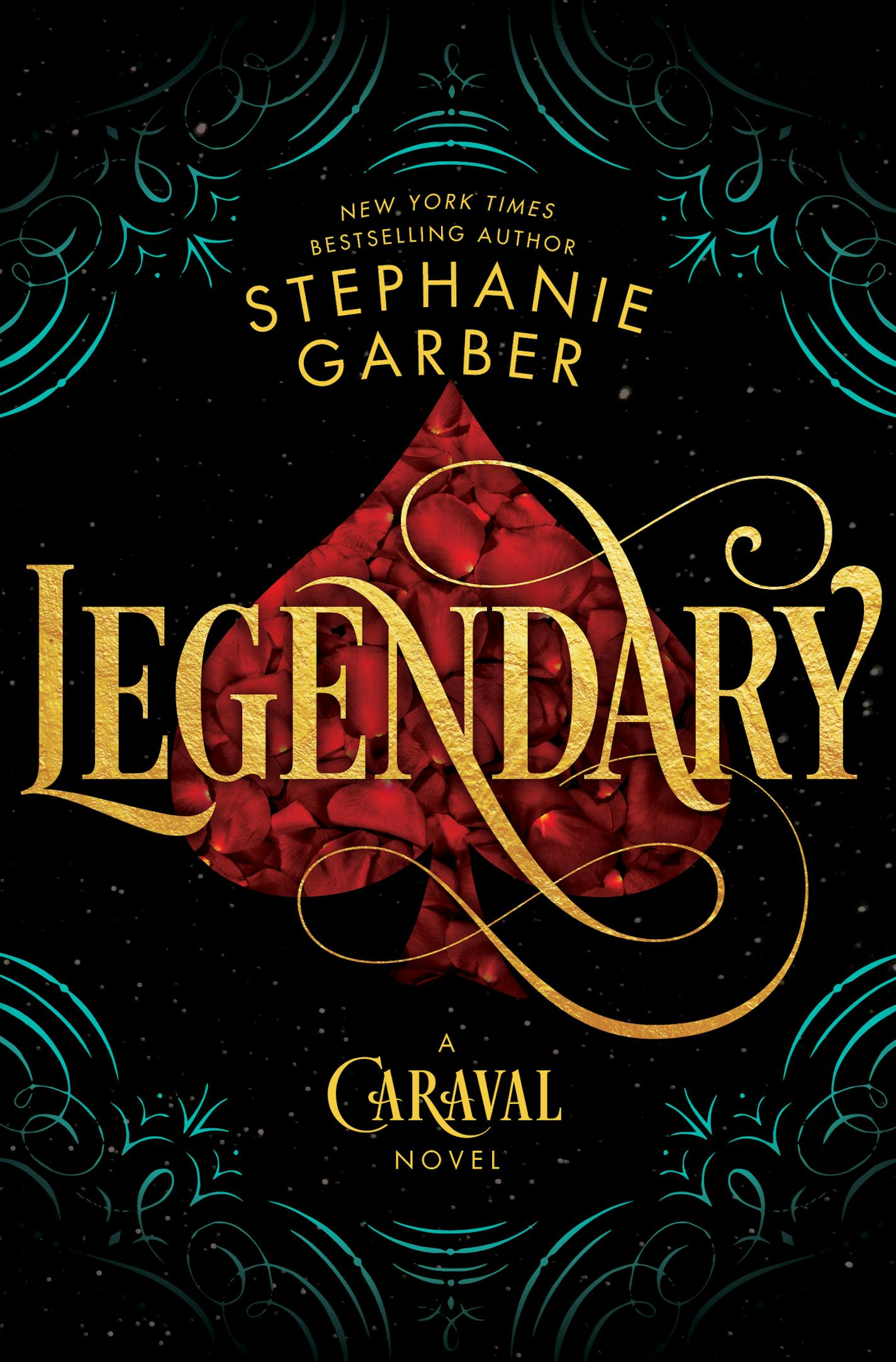 Legendary, by Stephanie Garber