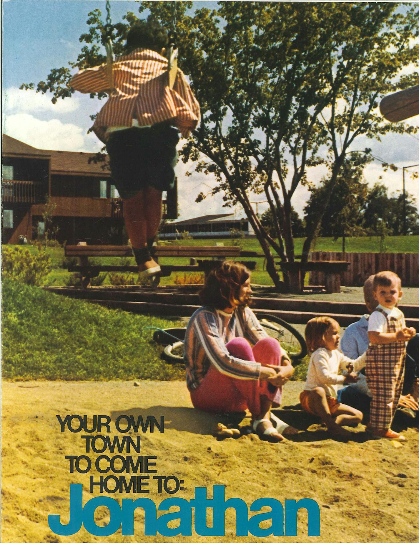 A brochure advertised the "new town."