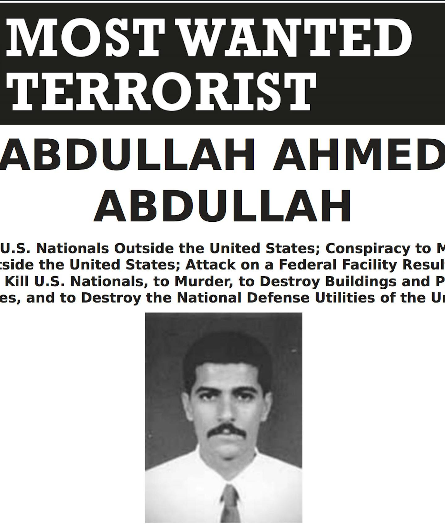 The FBI wanted poster for Abdullah Ahmed Abdullah, the second-highest official in al-Qaida, who went by the nom de guerre Abu Muhammad al-Masri. He was killed in Iran three months ago, intelligence officials from multiple countries have confirmed. (Federal Bureau of Investigation via The New York Times) -- EDITORIAL USE ONLY --