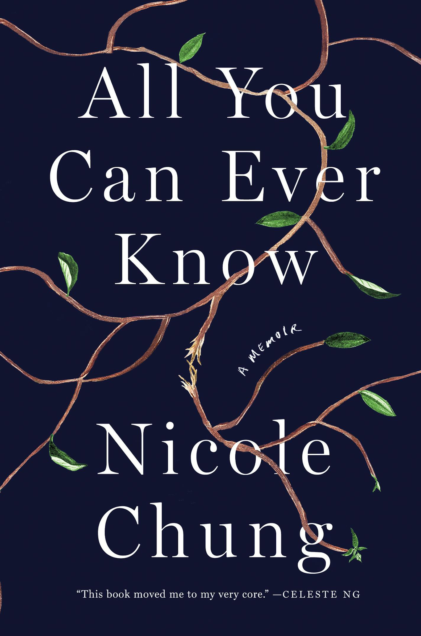 All You Can Ever Know, by Nicole Chung