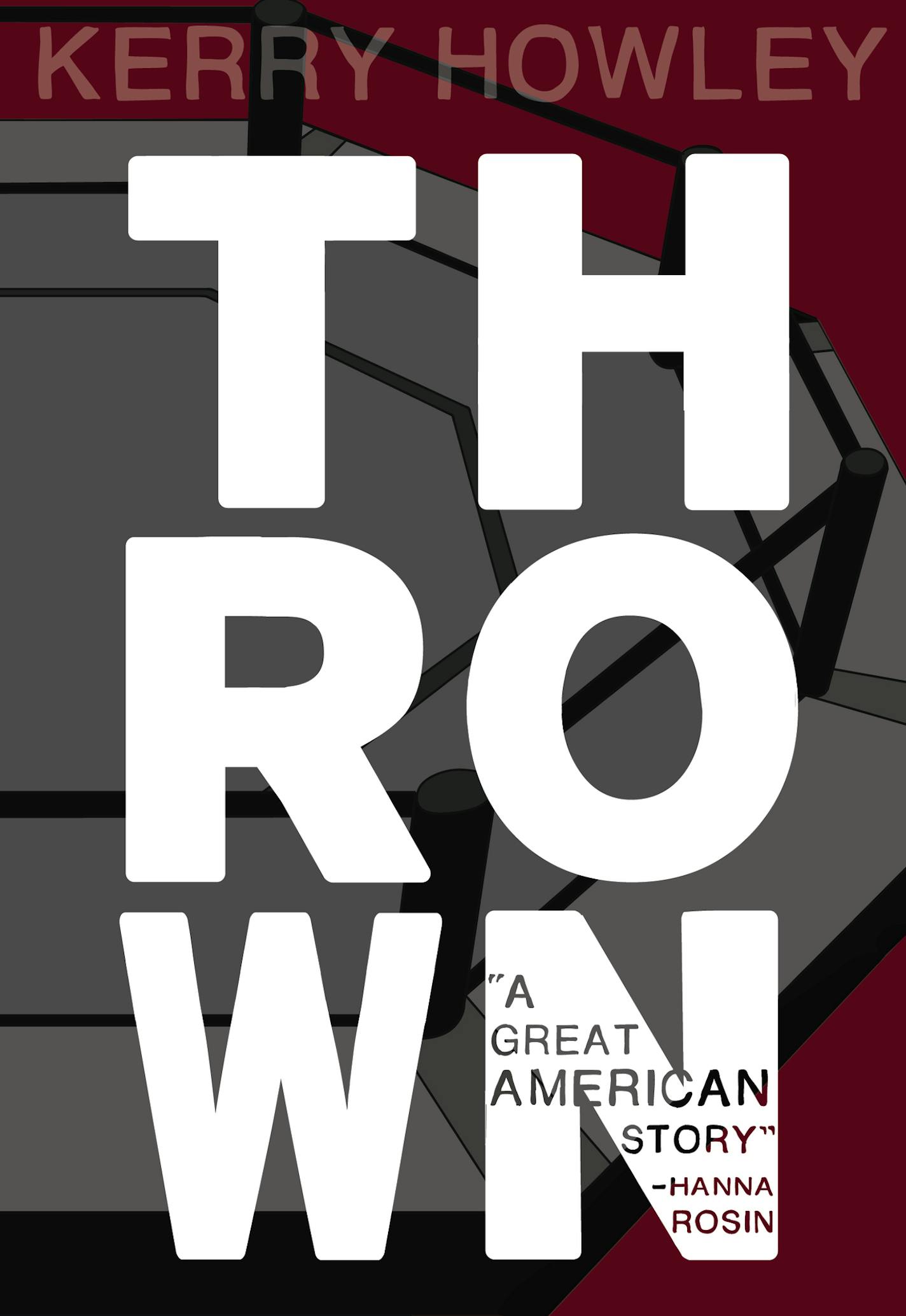 "Thrown," by Kerry Howley