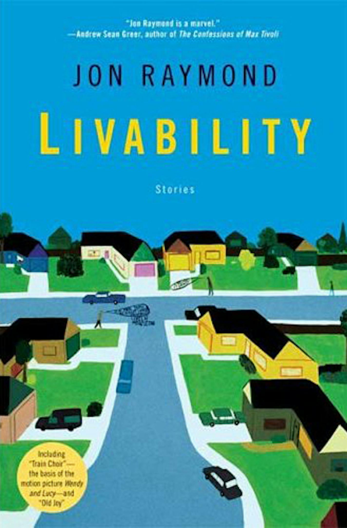 Livability by Jon Raymond