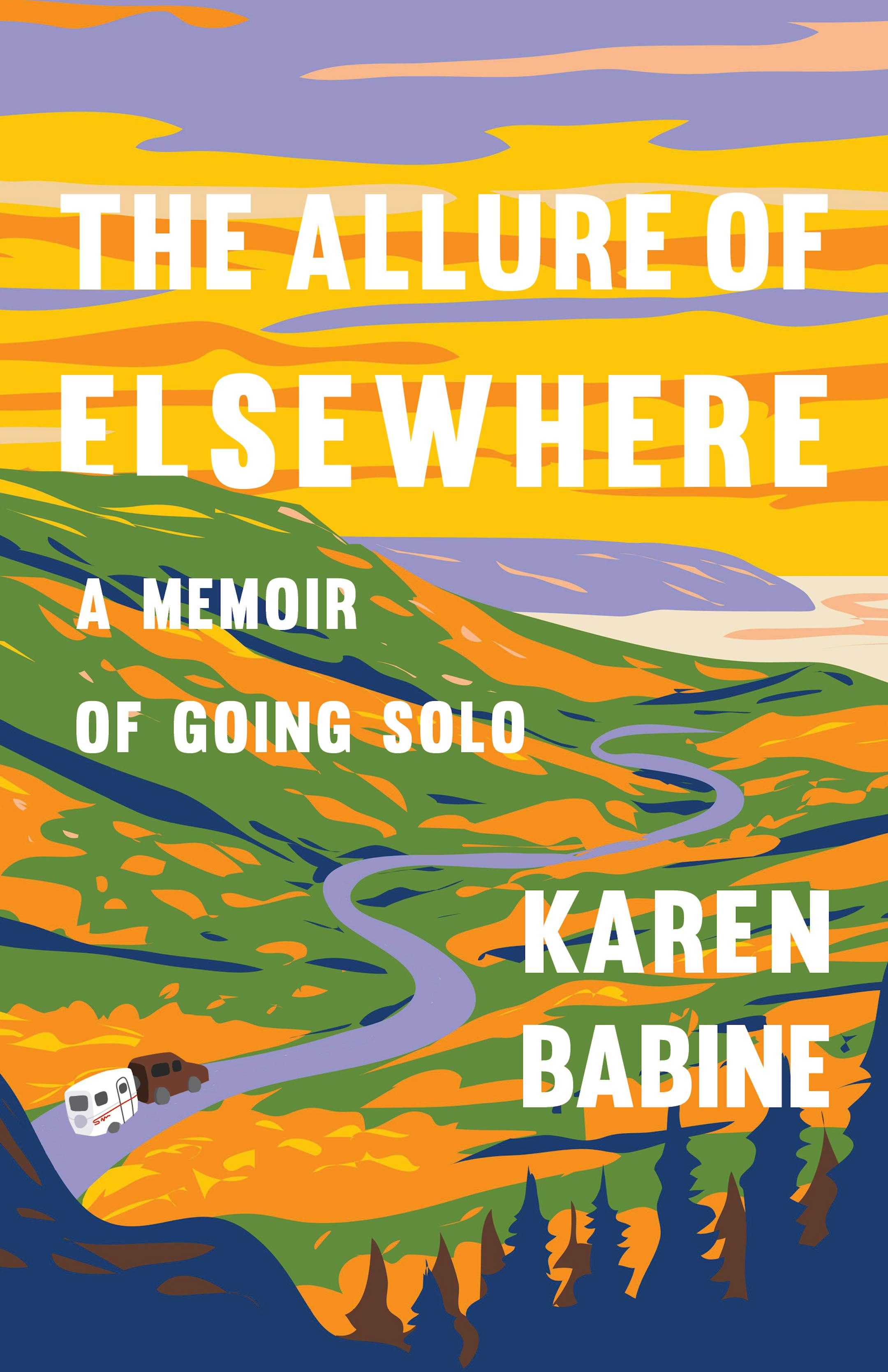cover of The Elsewhere is an artwork depicting a car, pulling a camper, driving on a winding road