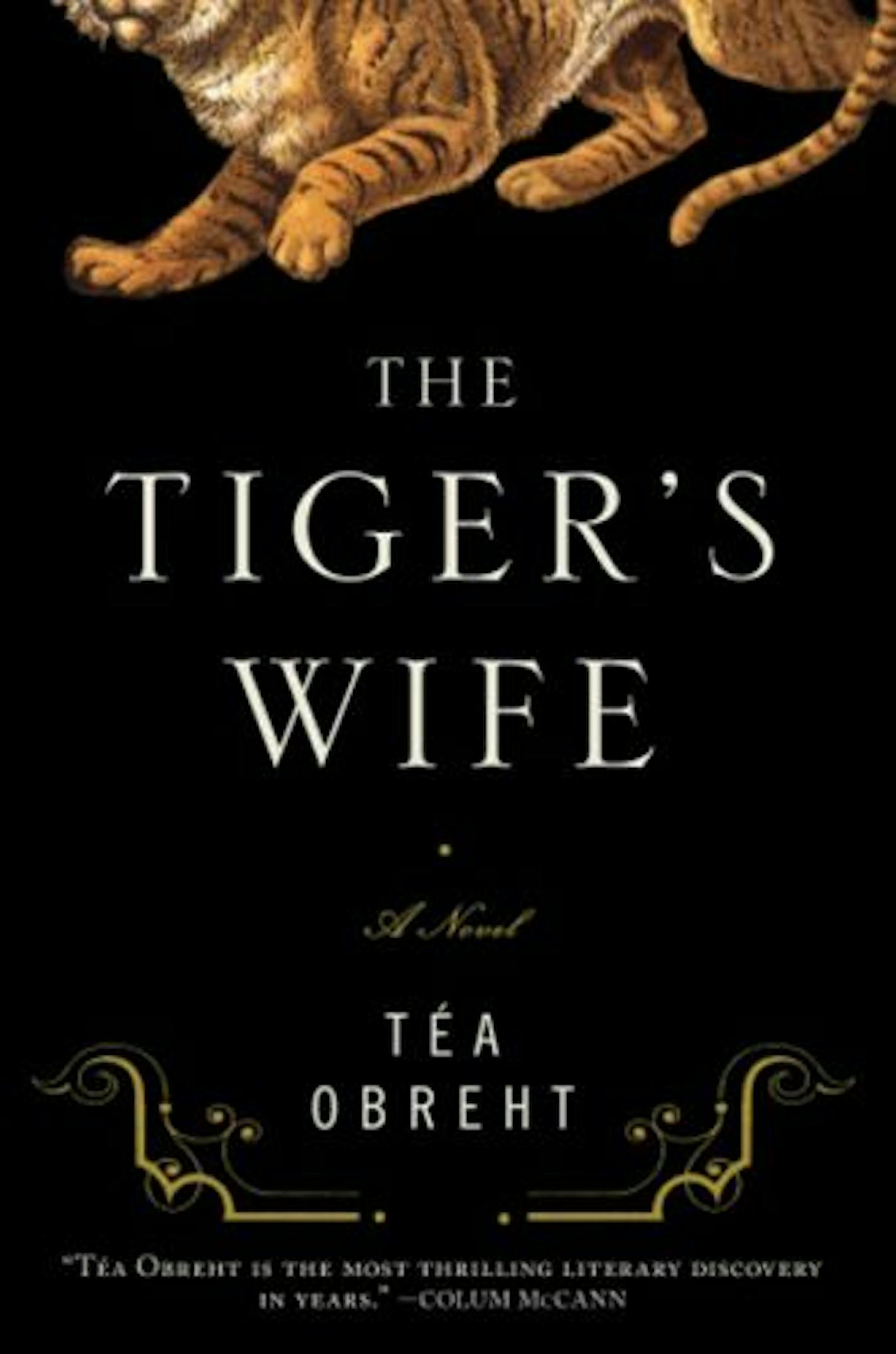 The Tiger's Wife by Tea Obreht