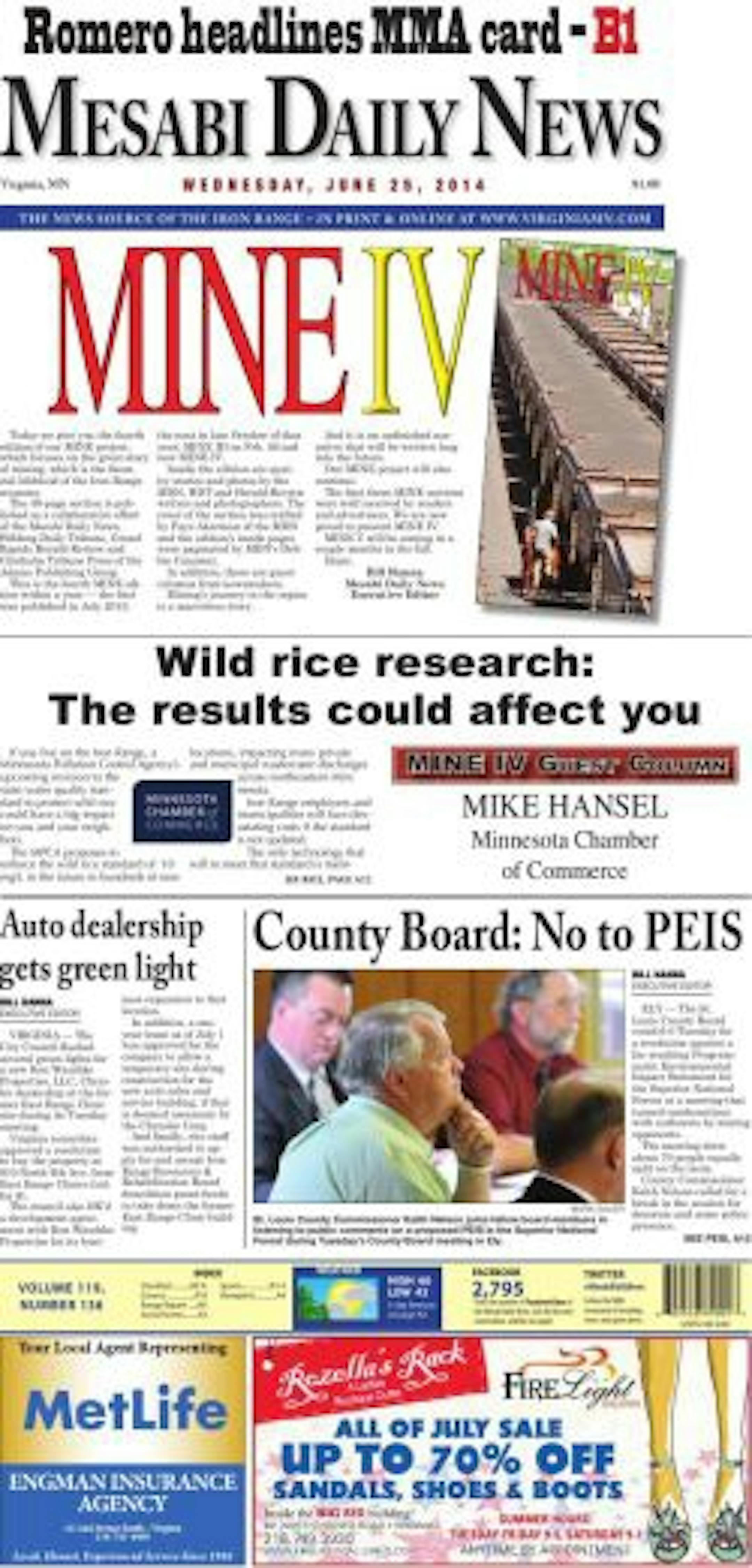 The Mesabi Daily News front page on June 25, 2014 teases a special section on mining and features a rare front page editorial, written by someone from the Minnesota Chamber of Commerce.